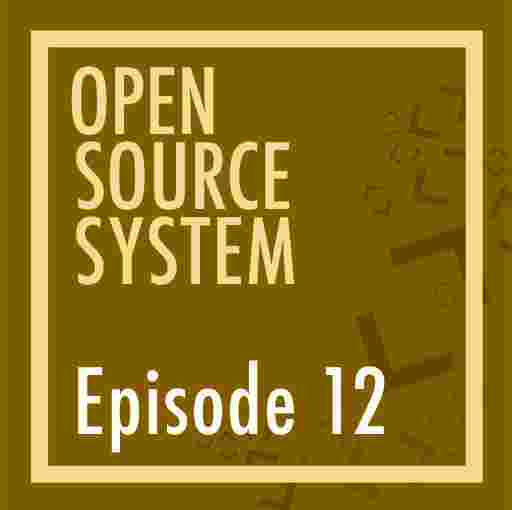 http://opensourcesystempodcast.vf.io/wp-content/uploads/2022/01/ep12-512x510.jpg