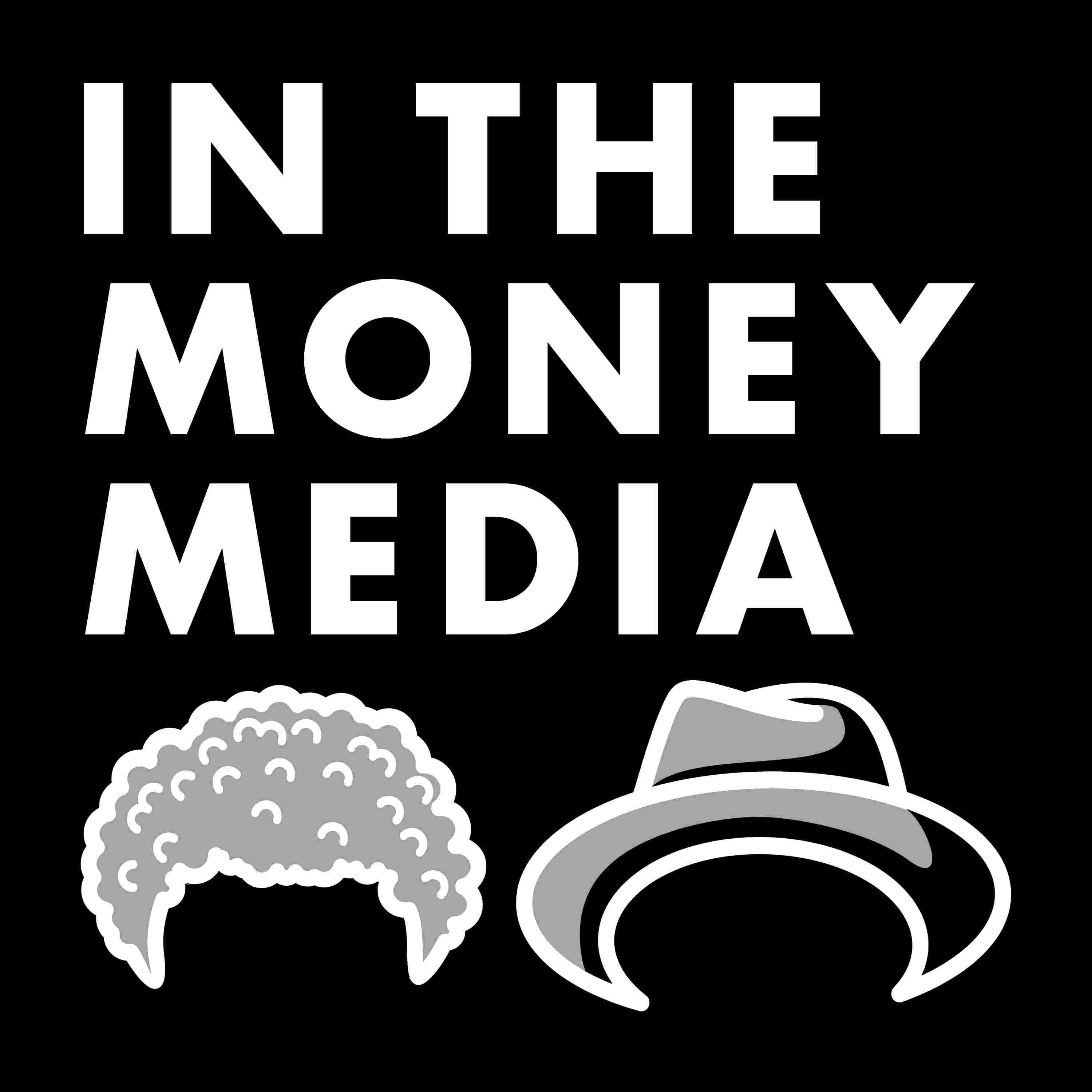 https://artwork.captivate.fm/a02db68e-2975-42d6-990b-8fcf5da48f74/inthemoney-bw-1.jpg