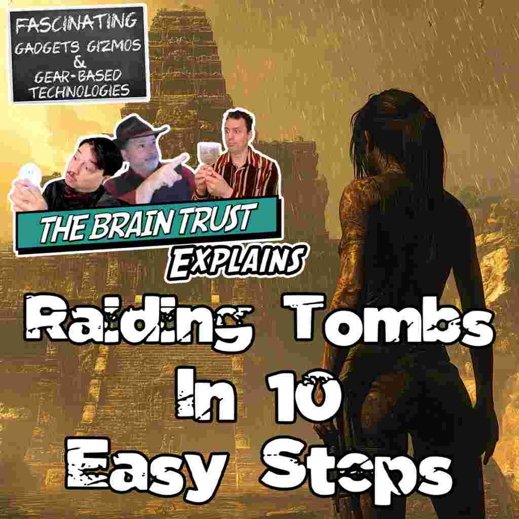 https://fgggbt.com/wp-content/uploads/FGGGBT-Square-BRAINTRUSTV2-Tomb-Raider-BT-1024x1024.jpg