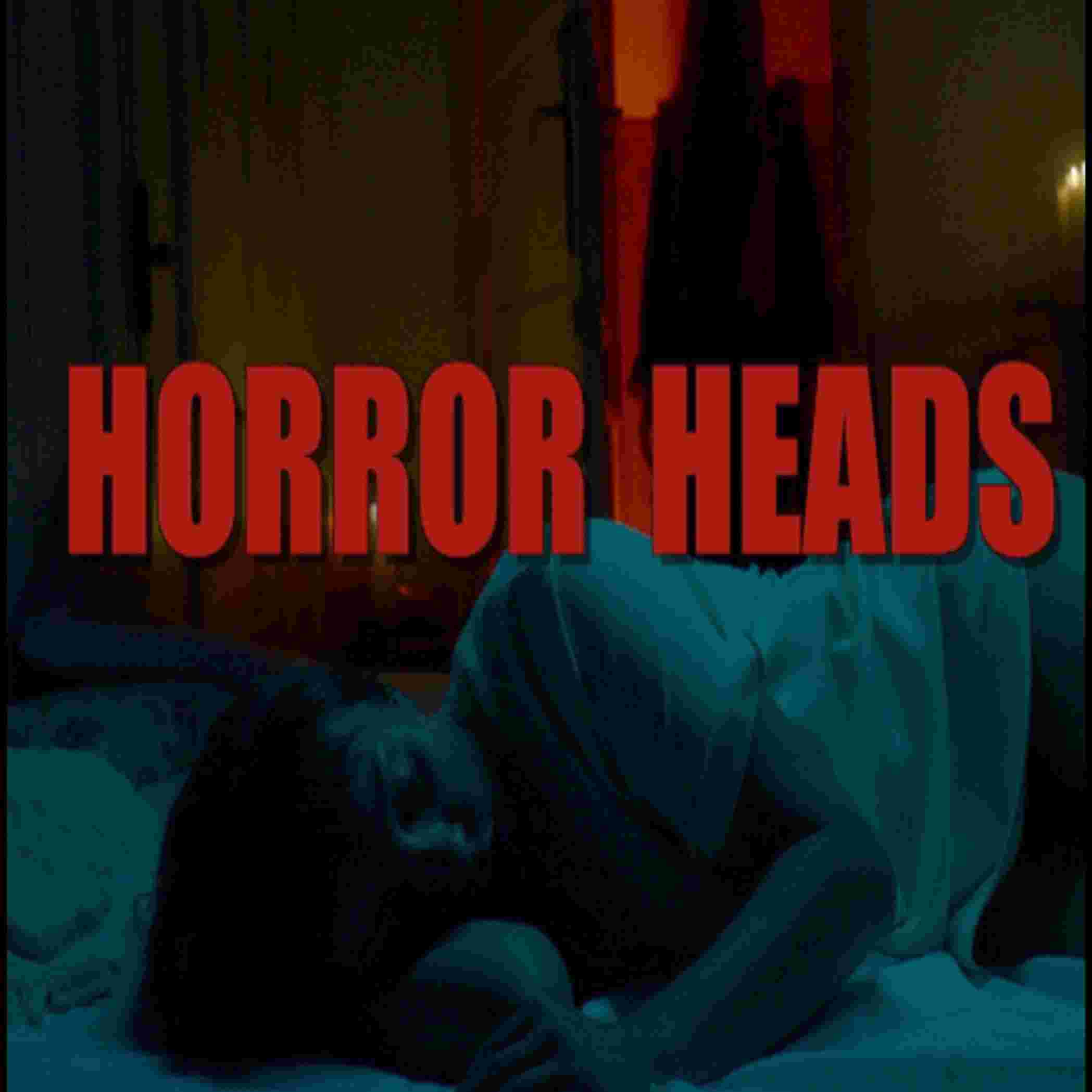 https://media.rss.com/horrorheads/ep_cover_20250929_090902_59898c58e564ca59c6c918bb546c8624.jpg