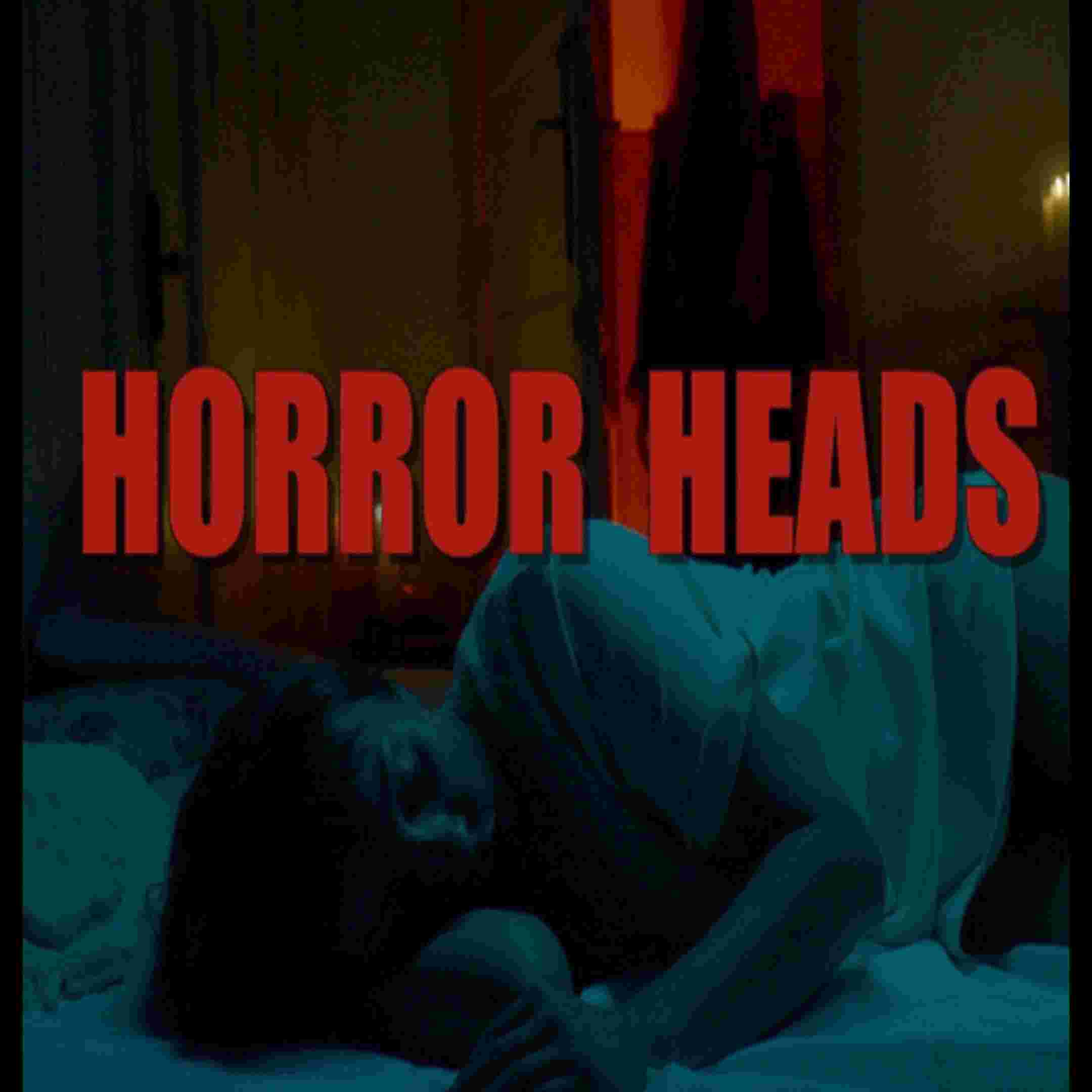 https://media.rss.com/horrorheads/ep_cover_20251003_101023_22d5d345e8518efe1ba607eeb34fb148.jpg
