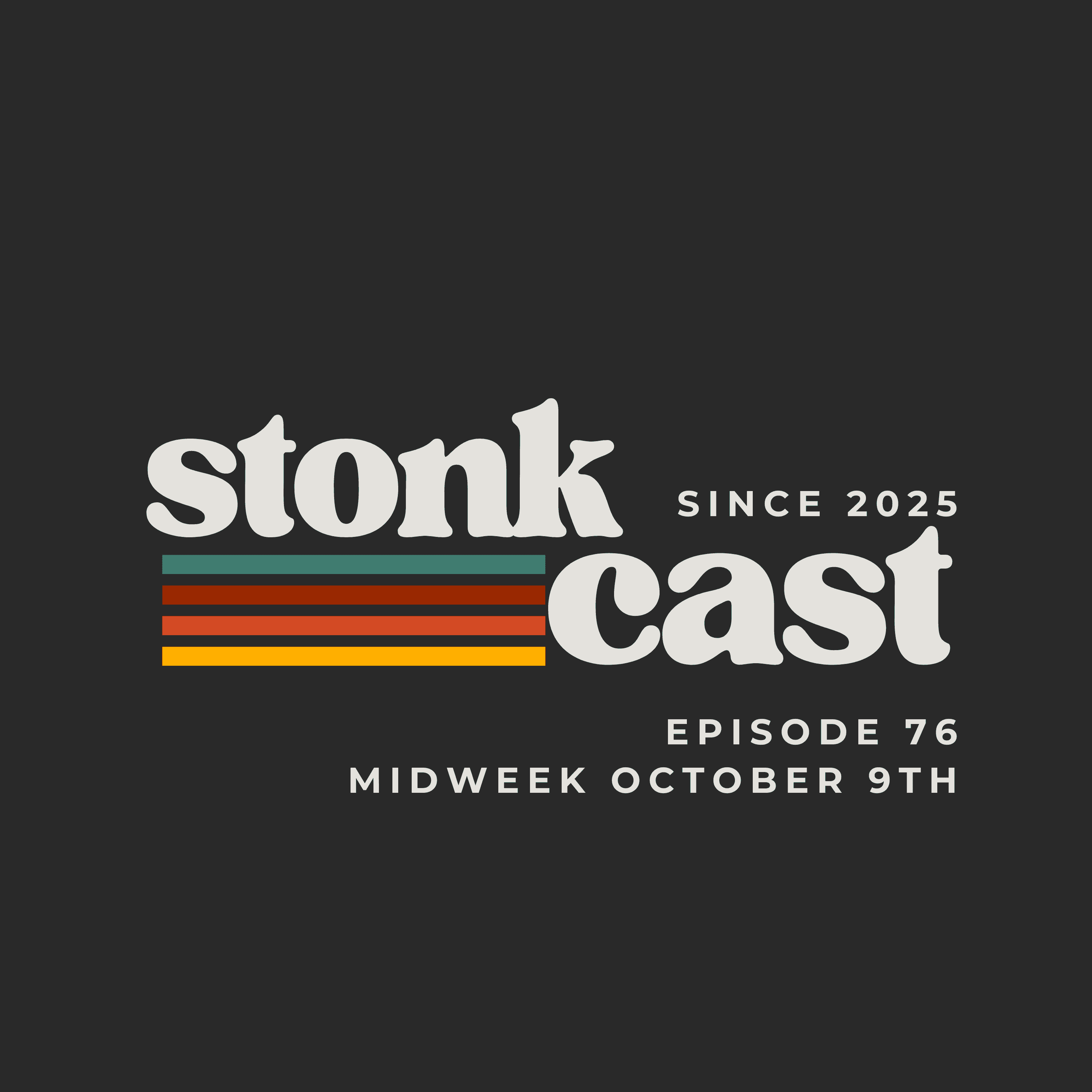 https://media.rss.com/stonkcast/ep_cover_20251009_021013_3cd309da2d9af11653e0e1b69e1adf2f.png