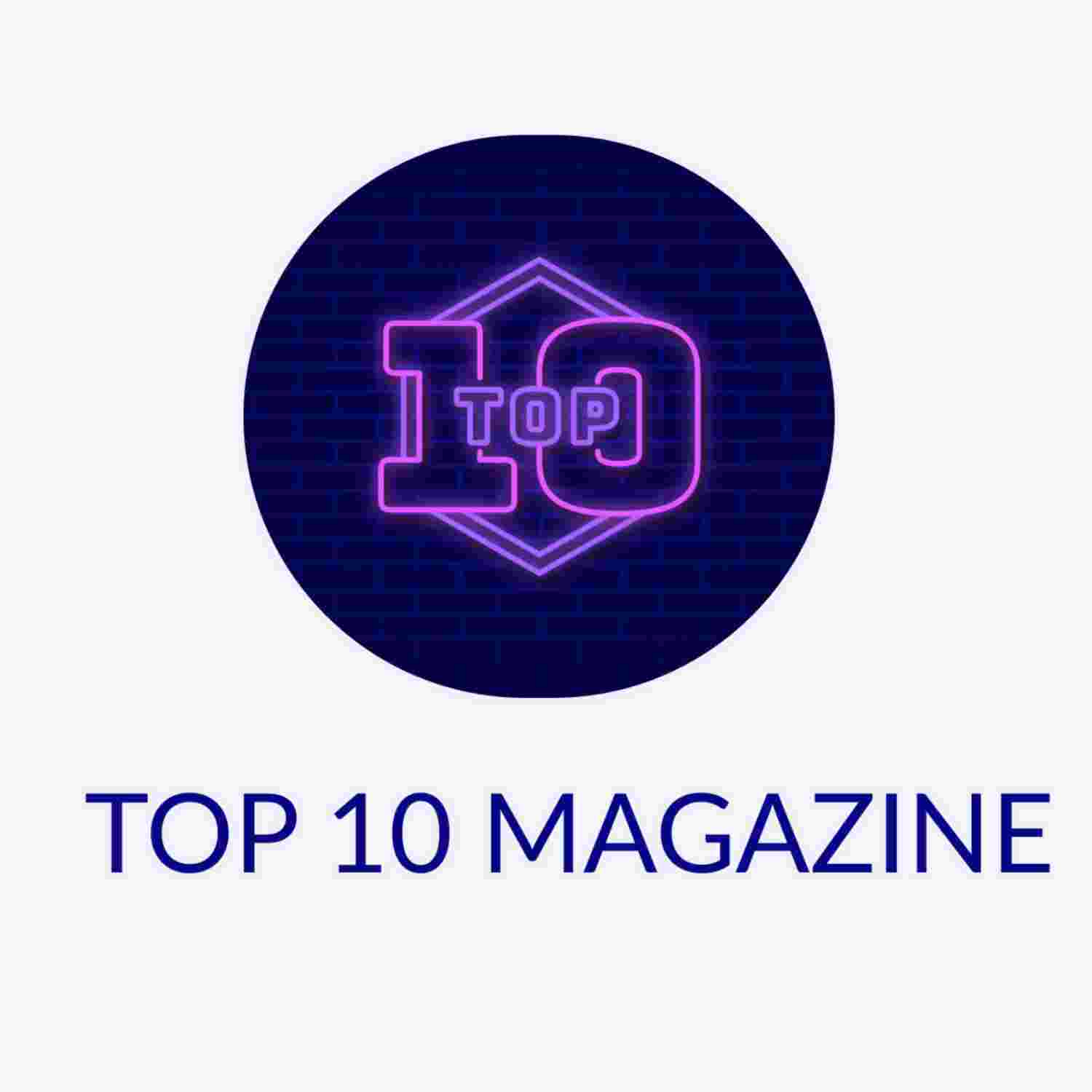https://media.rss.com/top10magazine/ep_cover_20230413_120420_bc2e3585d482d793bd073e1e86716196.jpg