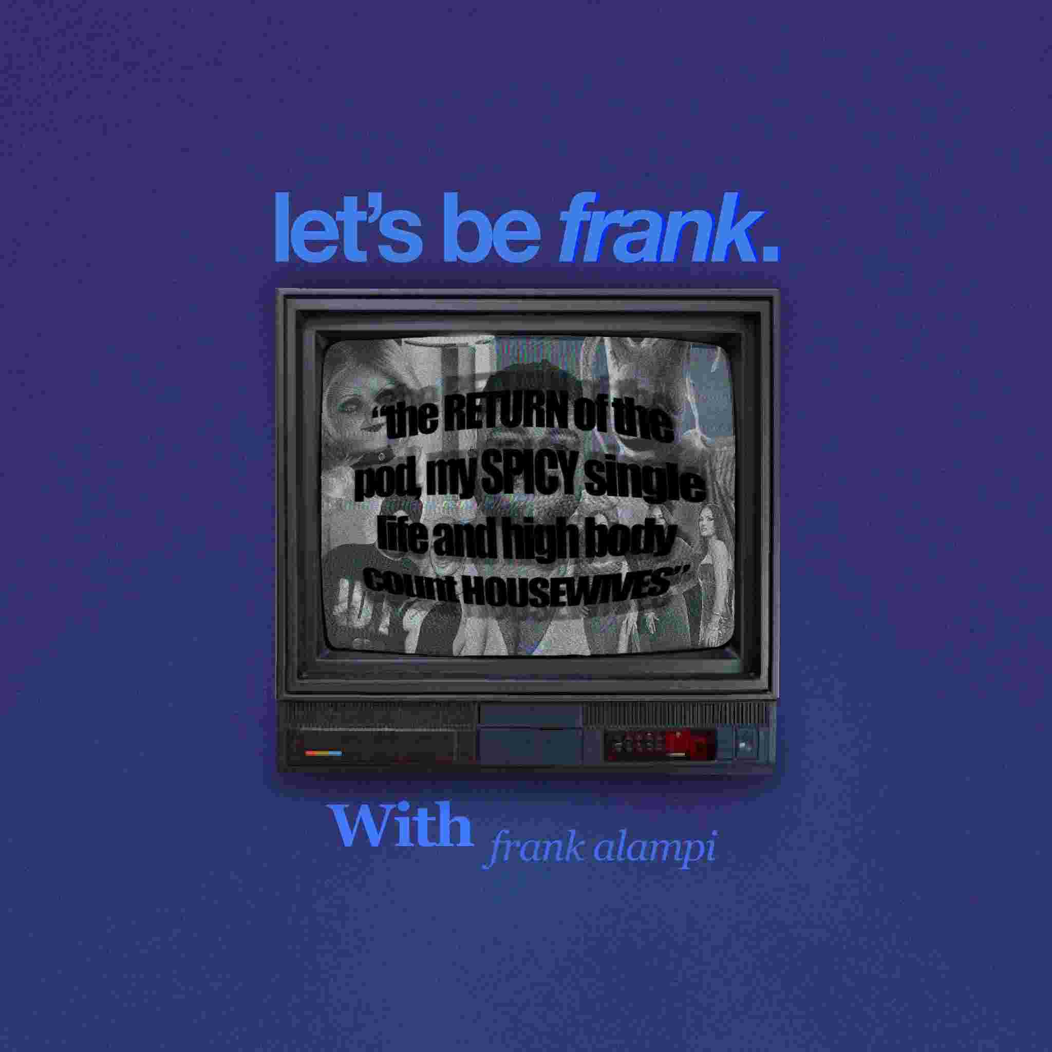https://media.rss.com/wellletsbefrank/ep_cover_20250123_060109_5c66b74b36a53159f79b3be2dedf08c6.jpg