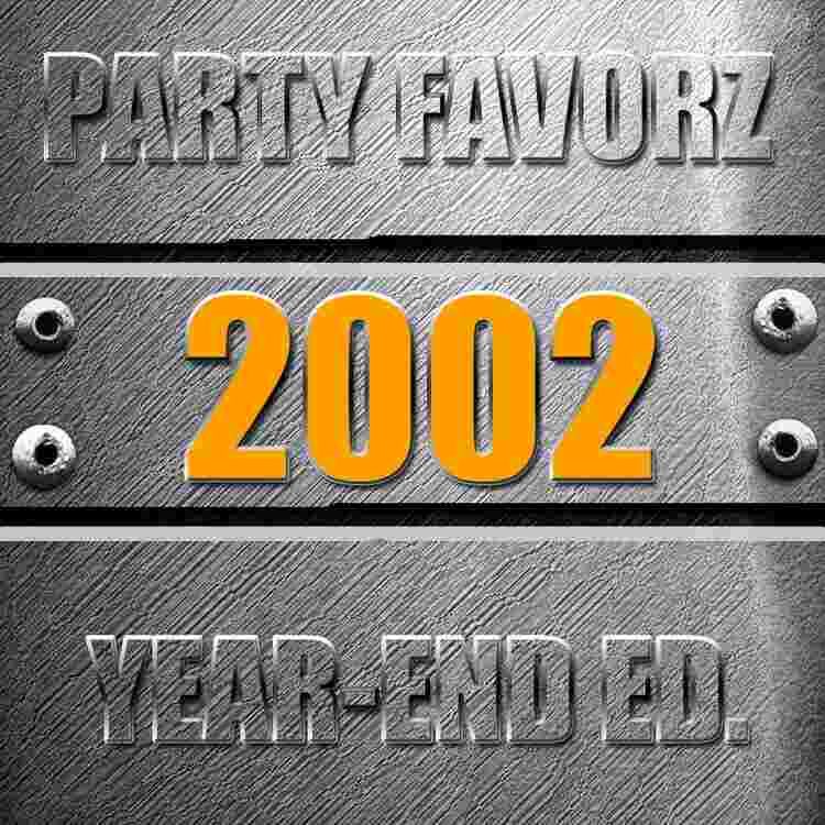 https://partyfavorz.com/wp-content/uploads/2002/12/Year-end-Edition-2002.jpg