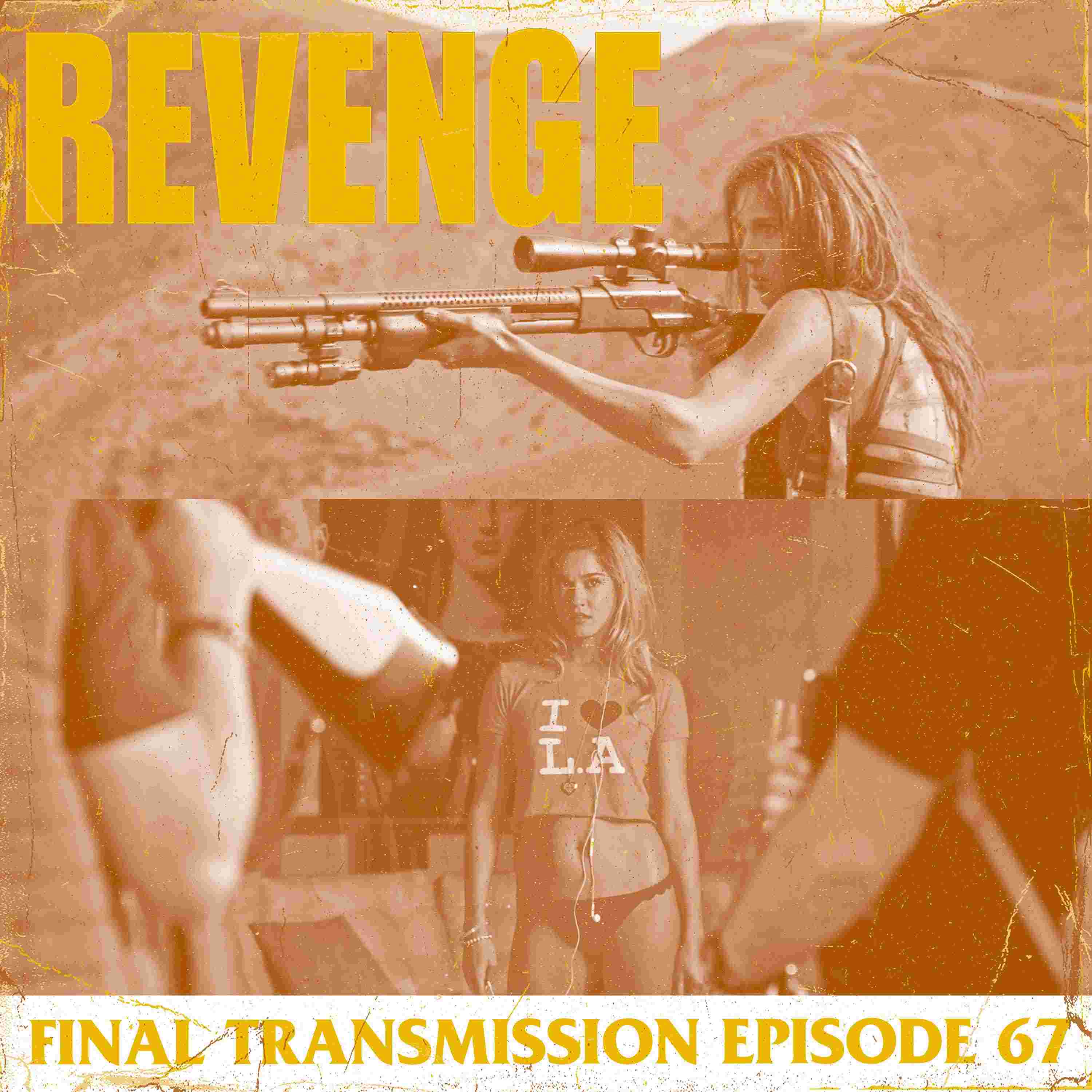 https://pbcdn1.podbean.com/imglogo/ep-logo/pbblog16902926/FT-ep-graphic-revenge.jpg