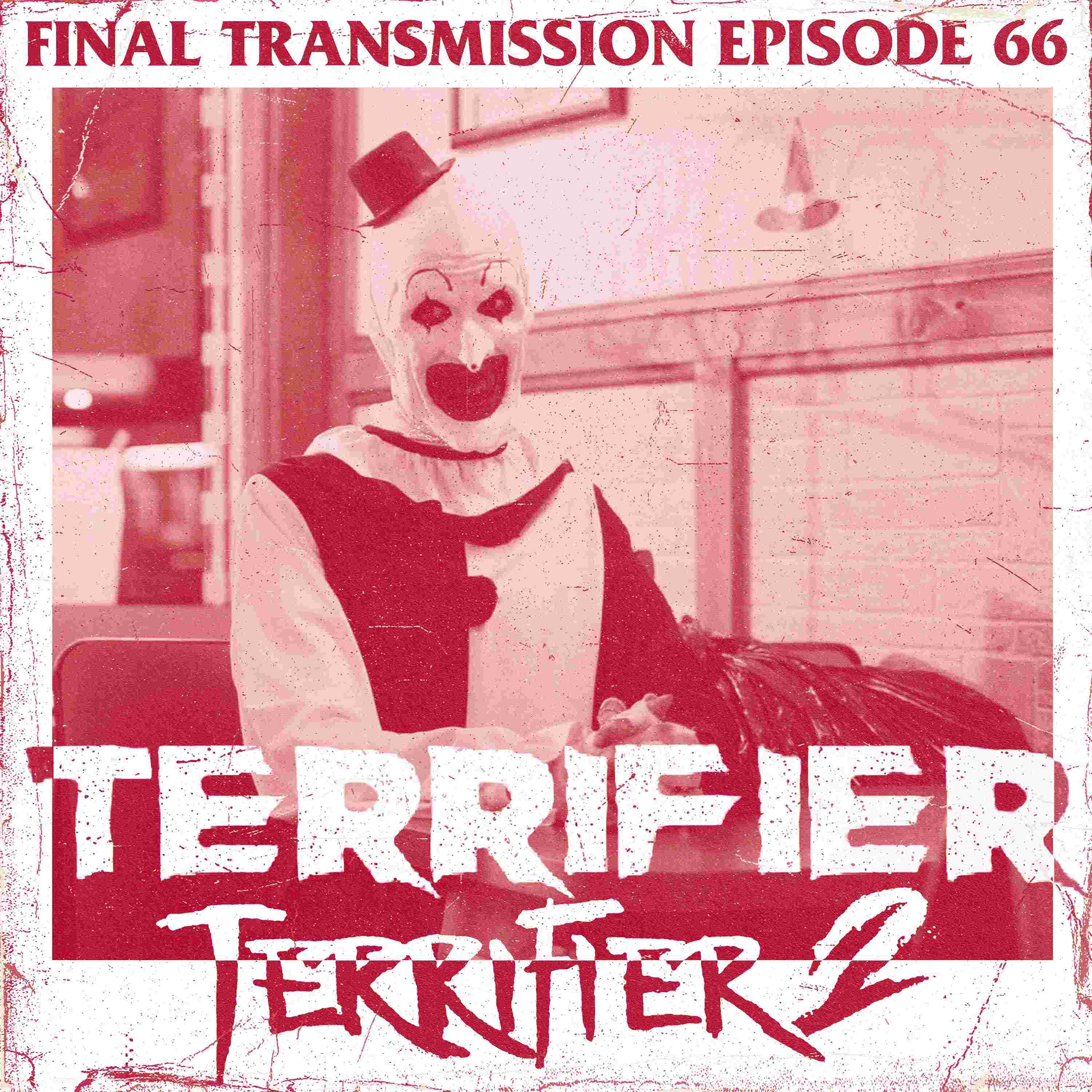 https://pbcdn1.podbean.com/imglogo/ep-logo/pbblog16902926/FT-ep-graphic-terrifier.jpg
