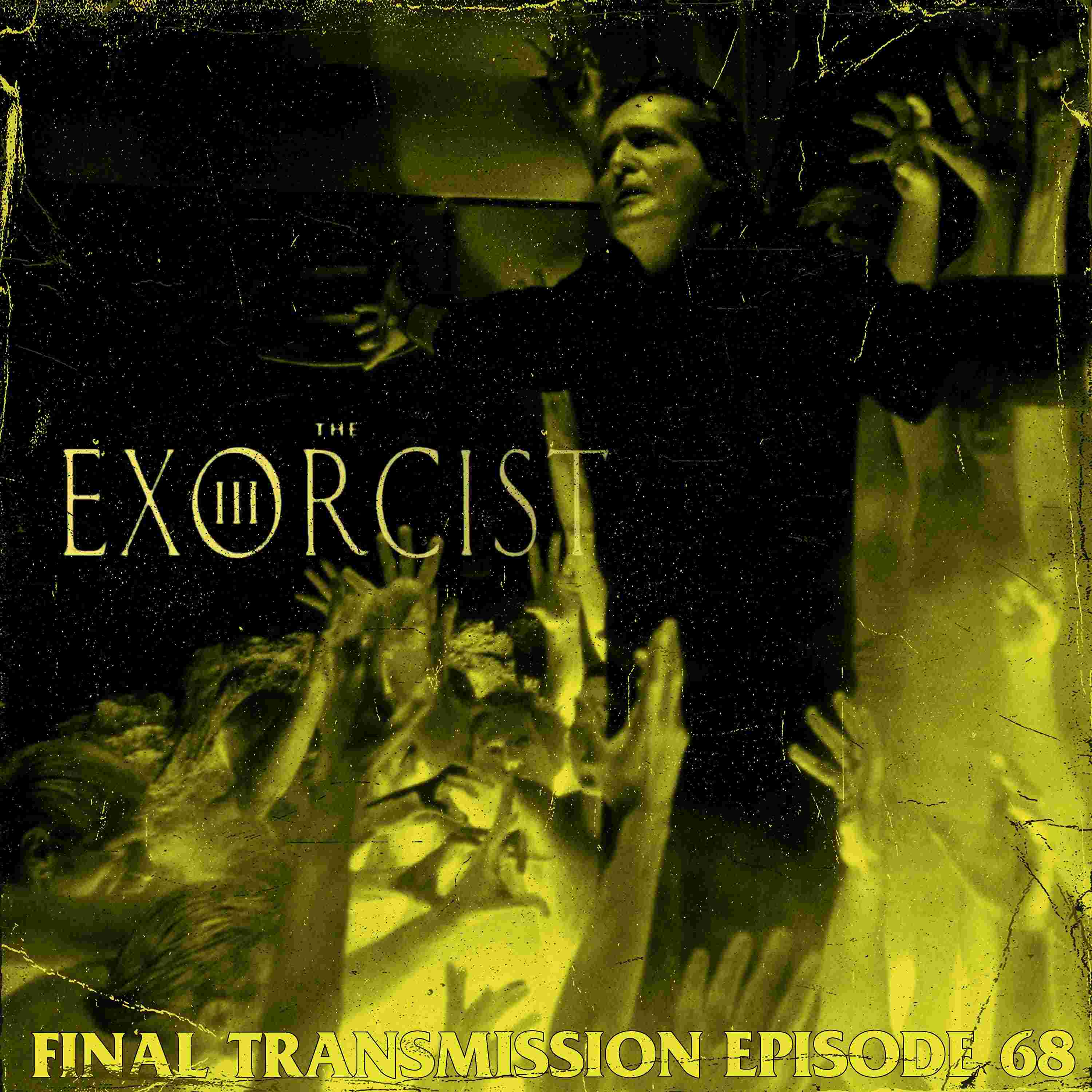 https://pbcdn1.podbean.com/imglogo/ep-logo/pbblog16902926/exorcist_3aii2g.jpg