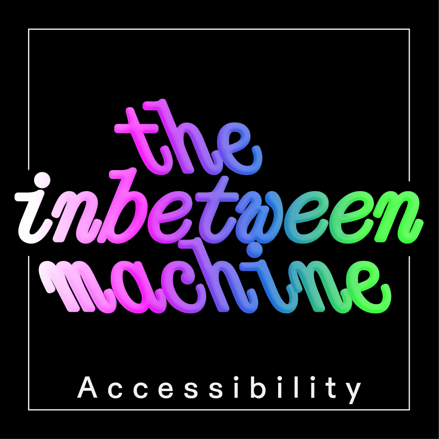 https://podcast.thehmm.nl/media/podcasts/TheInbetweenMachine/accessibility_feed.png
