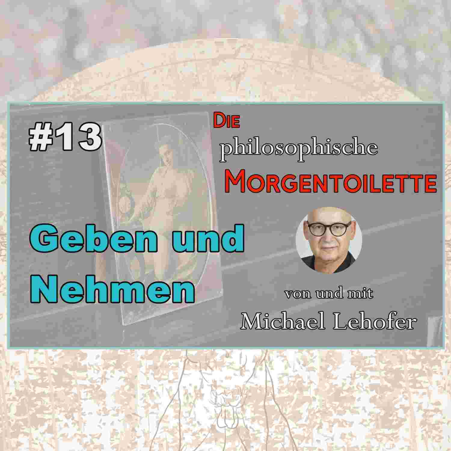 https://podcasts.digivision.at/michaellehofer/files/013/013_Die_philosophische_Morgentoilette.jpg