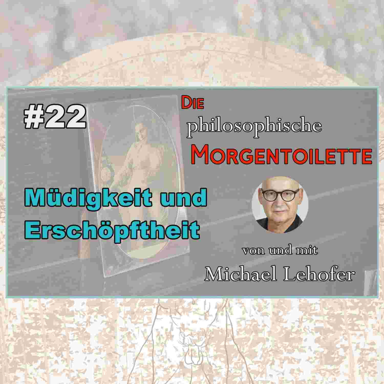 https://podcasts.digivision.at/michaellehofer/files/022/022_Die_philosophische_Morgentoilette.jpg