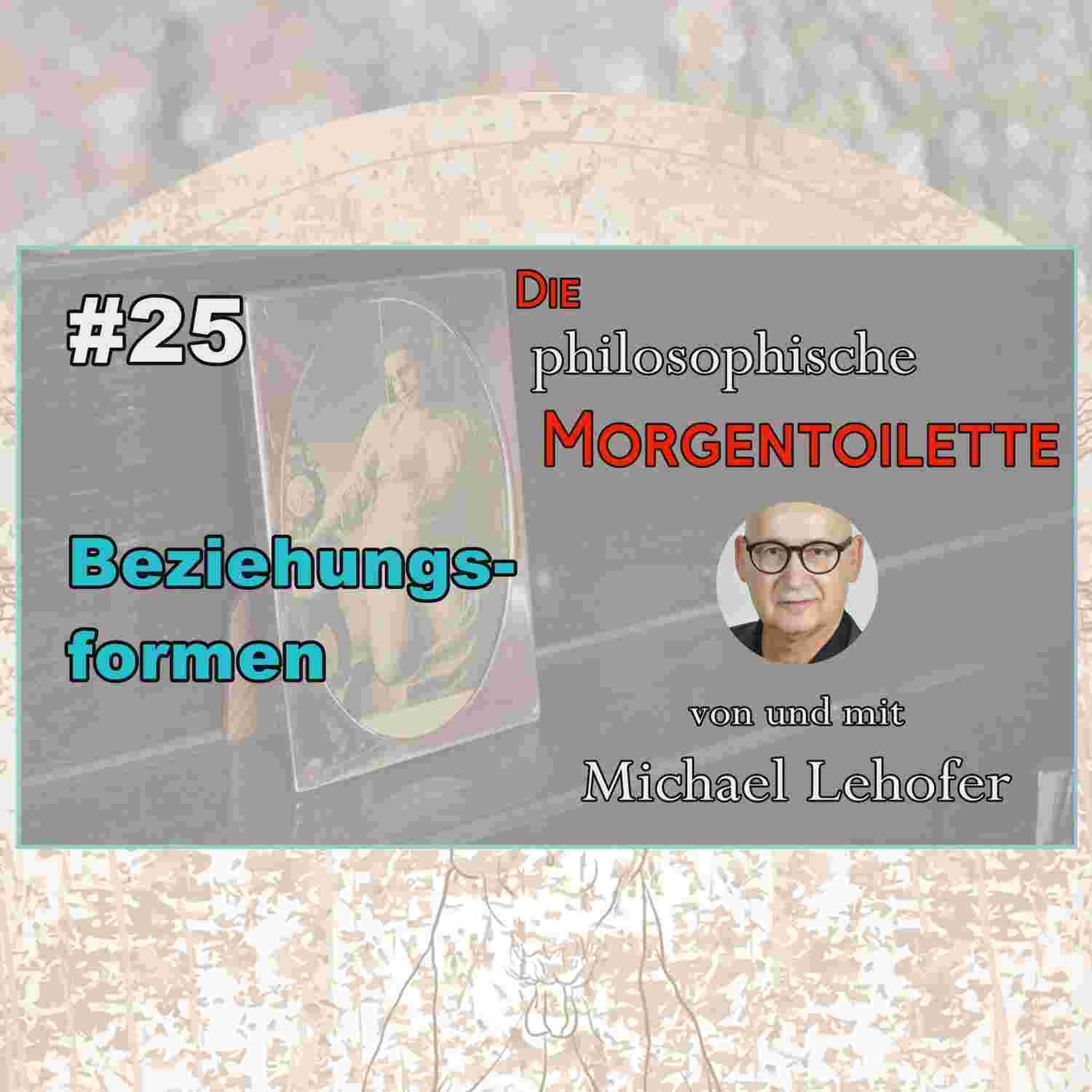 https://podcasts.digivision.at/michaellehofer/files/025/025_Die_philosophische_Morgentoilette.jpg