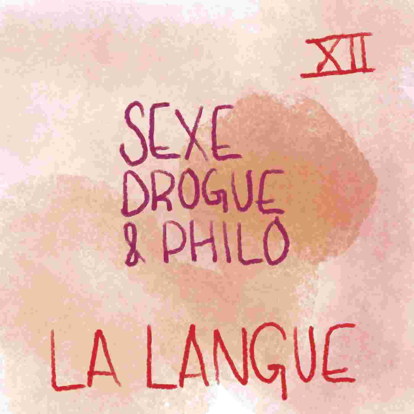 https://podcasts.spacebar.ca/media/podcasts/sexe_drogue_philo/la-langue-francaise_feed.jpeg