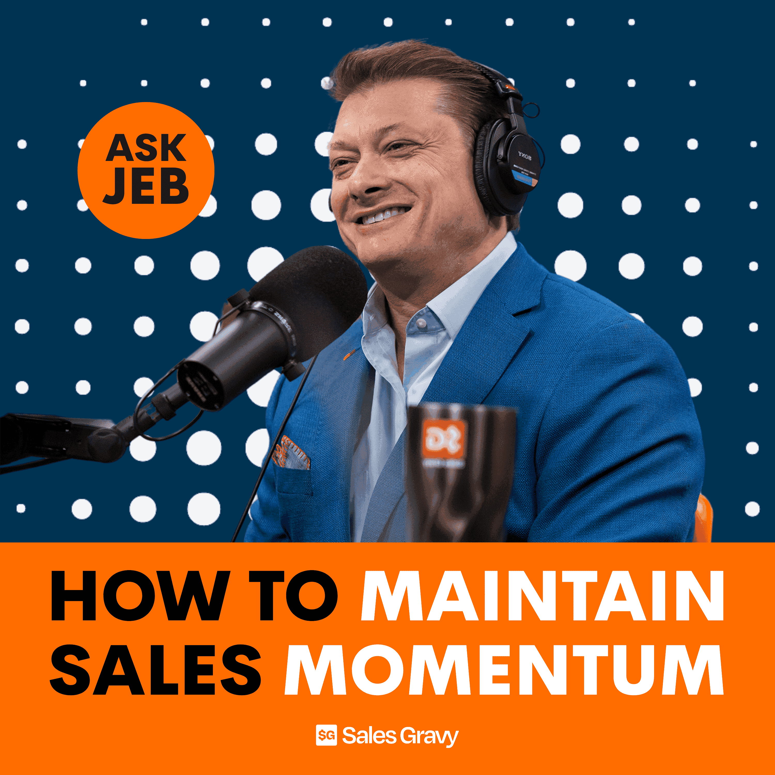 https://salesgravy.com/wp-content/uploads/2025/12/ASK-JEB-mp3-3000x3000px-1.png
