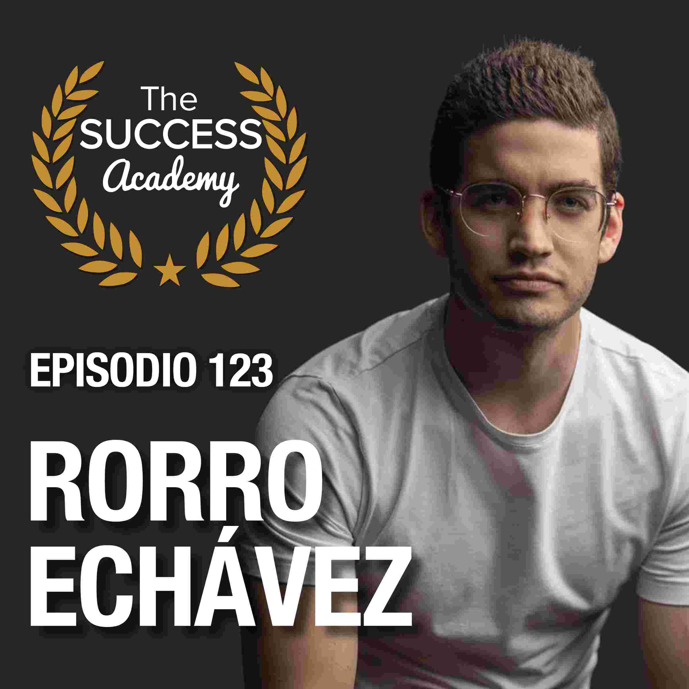 https://static.libsyn.com/p/assets/7/0/4/d/704d34542d8fba49/Portada-123-Rorro-Echavez.jpg