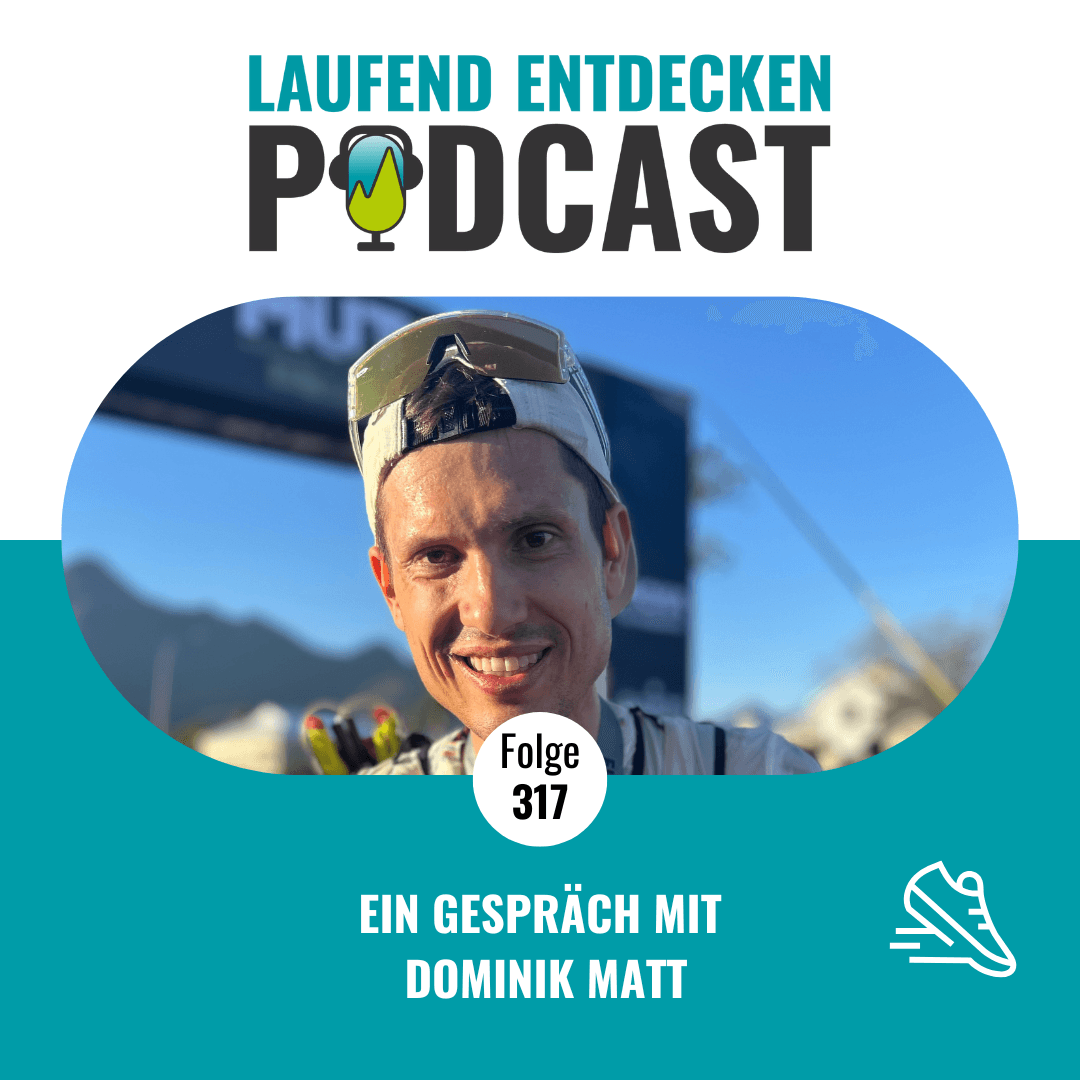 http://rssfeed.laufendentdecken-podcast.at/data/317_dominikmatt.png