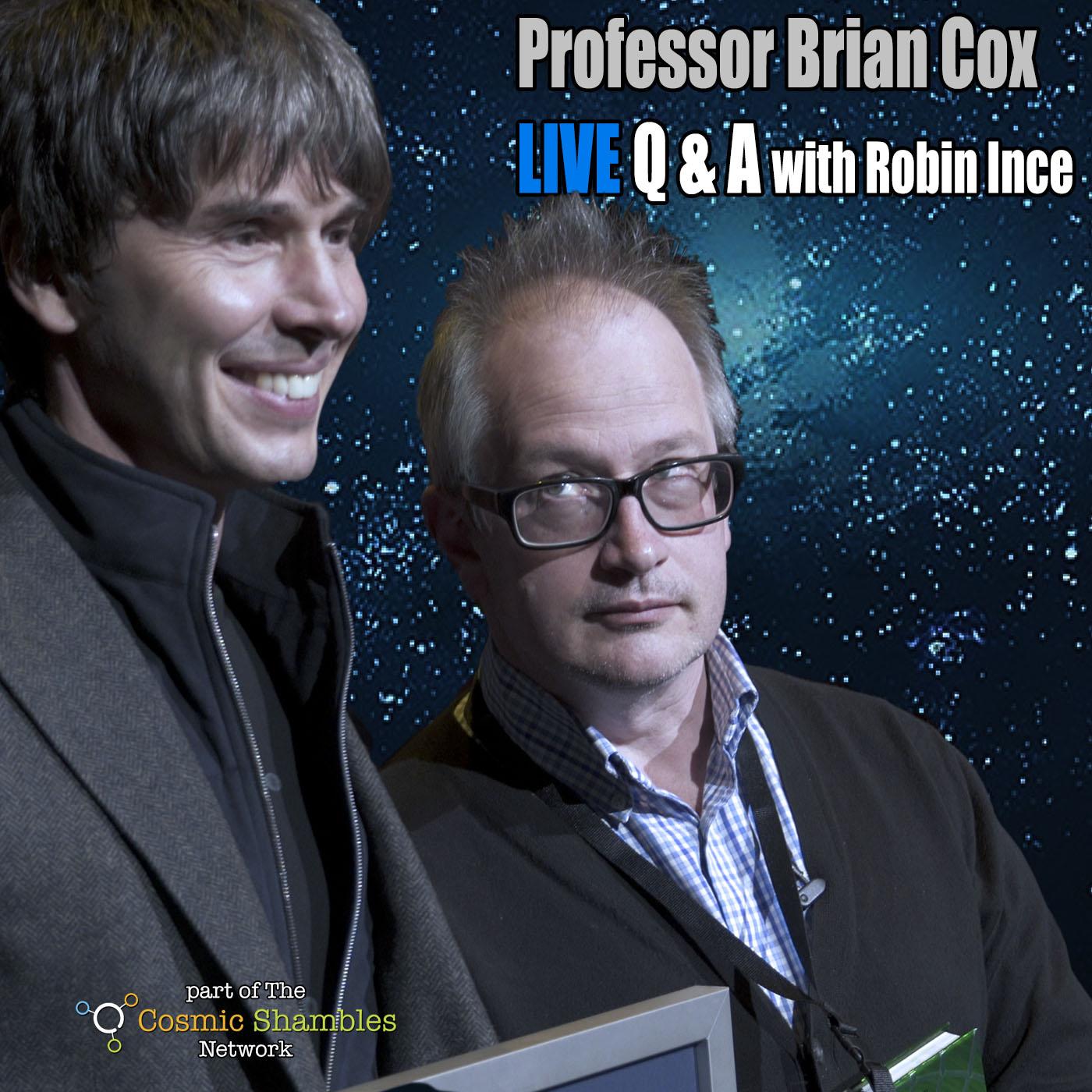 http://www.cosmicshambles.com/Podcast/BrianCoxQnAPodcastLogo.jpg