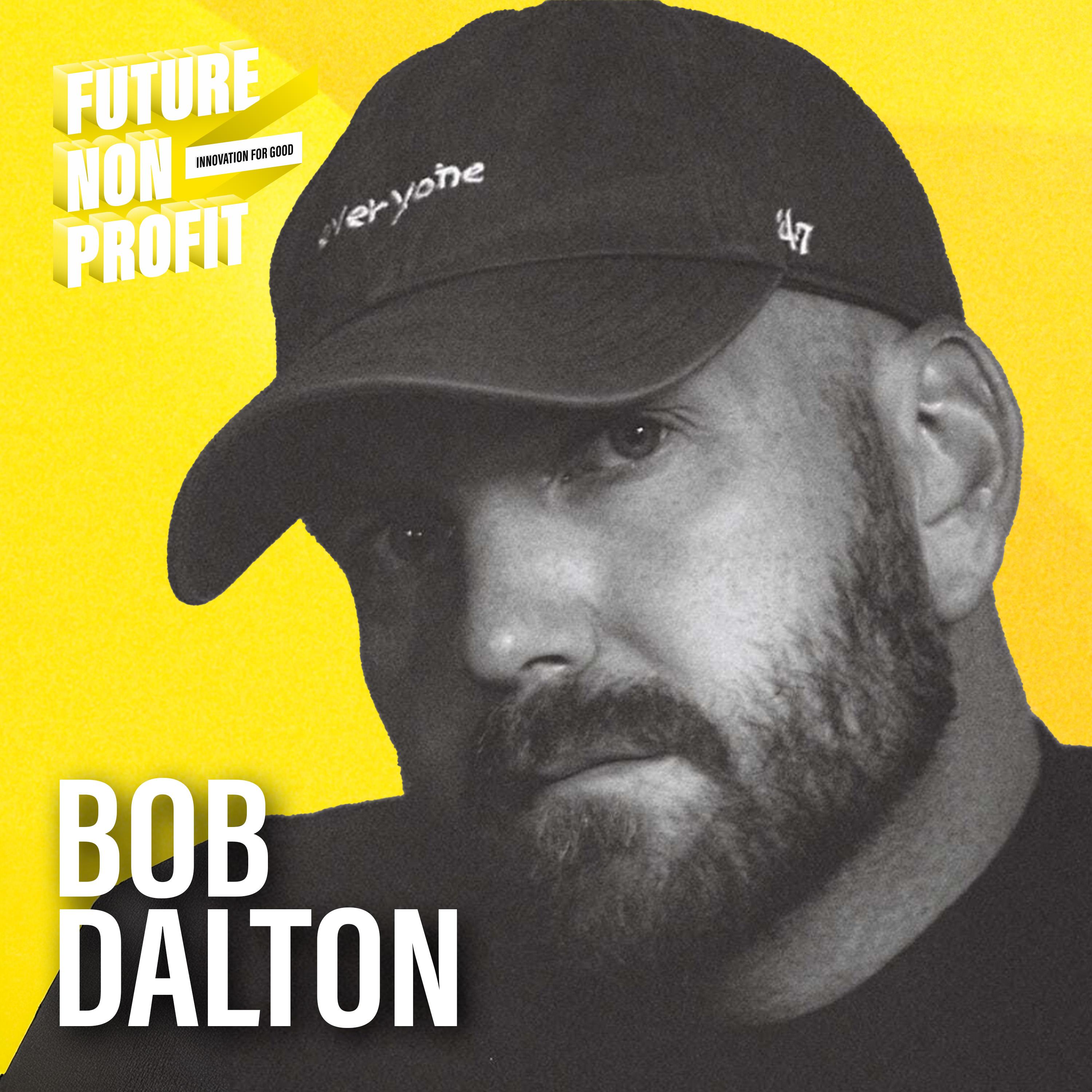 https://artwork.captivate.fm/e109da83-7d17-44dc-be6c-e5a536f7244d/BobDalton-PodcastCover.jpg