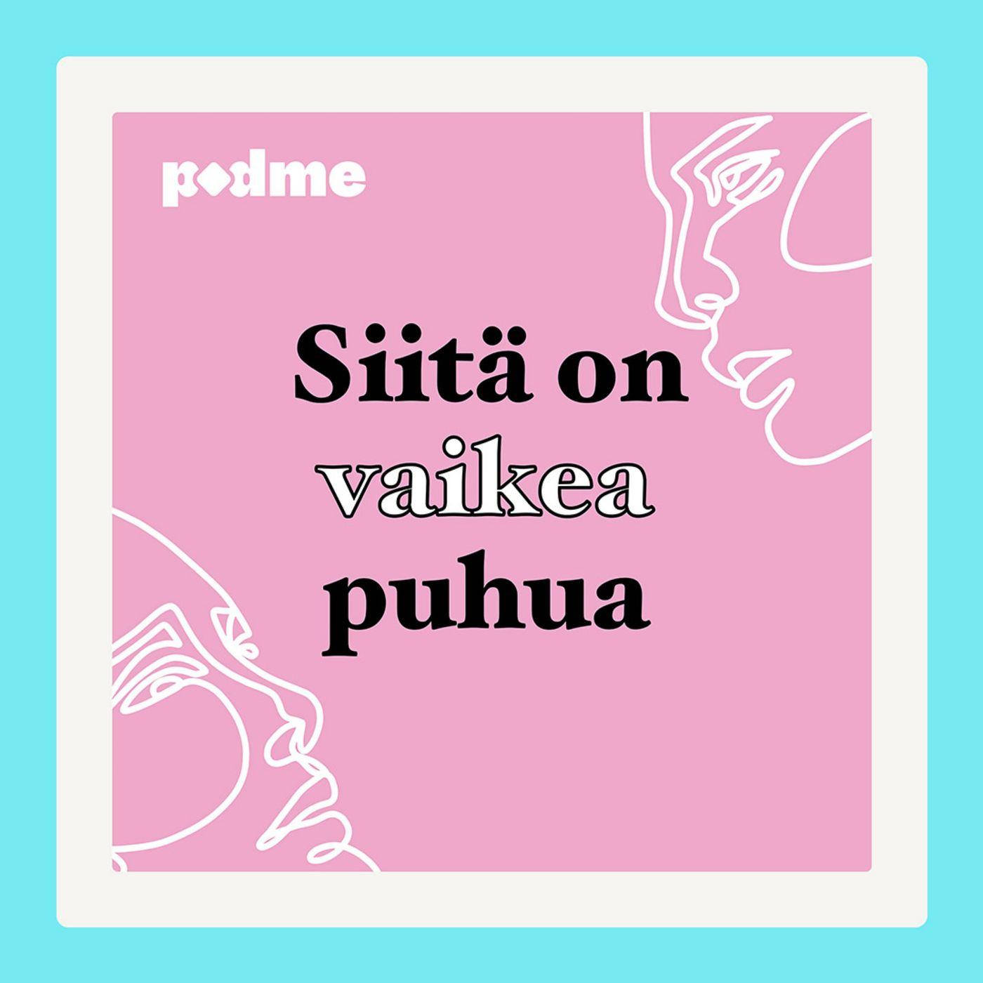 https://assets.pod.space/system/shows/images/385/516/e4-/large/siita%CC%88onvaikeapuhua_RSS.jpg