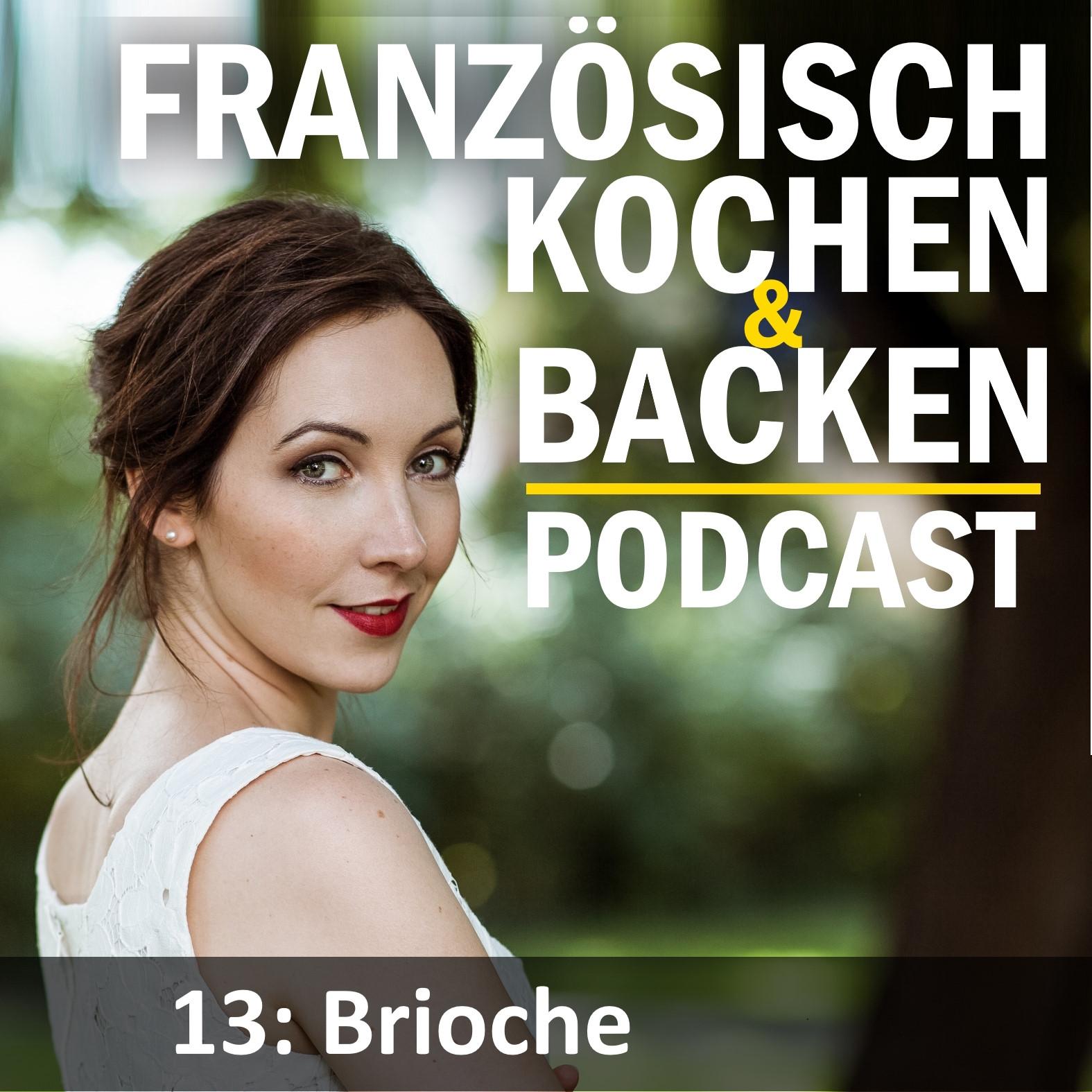 https://cvnwwe.podcaster.de/franzoesischkochen/logos/folge13-brioche.jpg