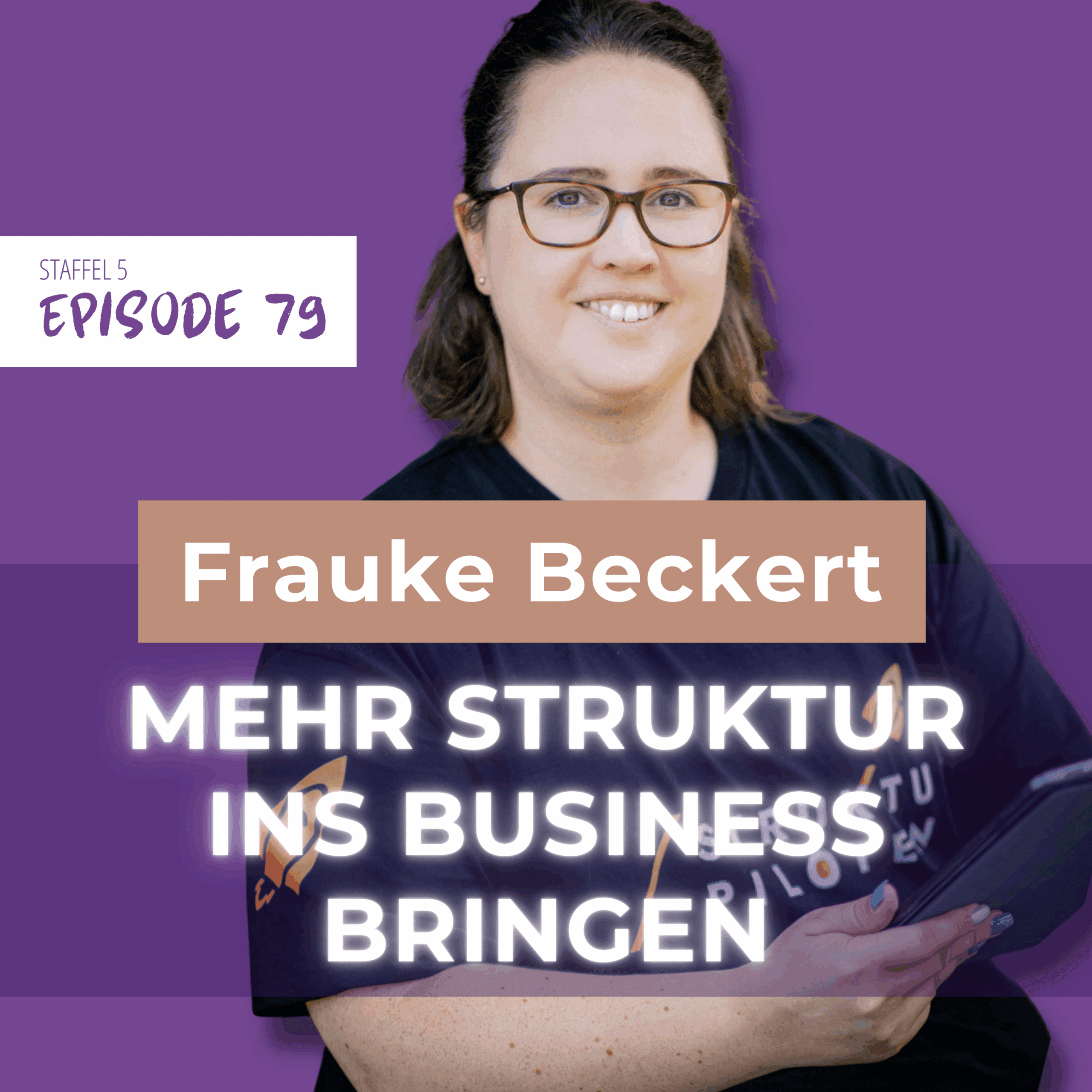 https://mama-macht-business.de/wp-content/uploads/podcasts/Frauke-Beckert-quadrat-scaled.png