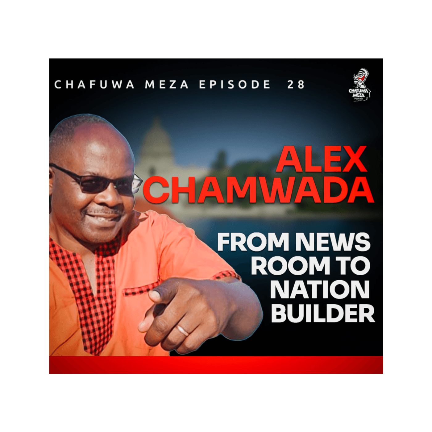 https://media.rss.com/chafuwa-meza/ep_cover_20250826_100806_e7e67ef5d4b05c1350cafae77c7aa46f.png