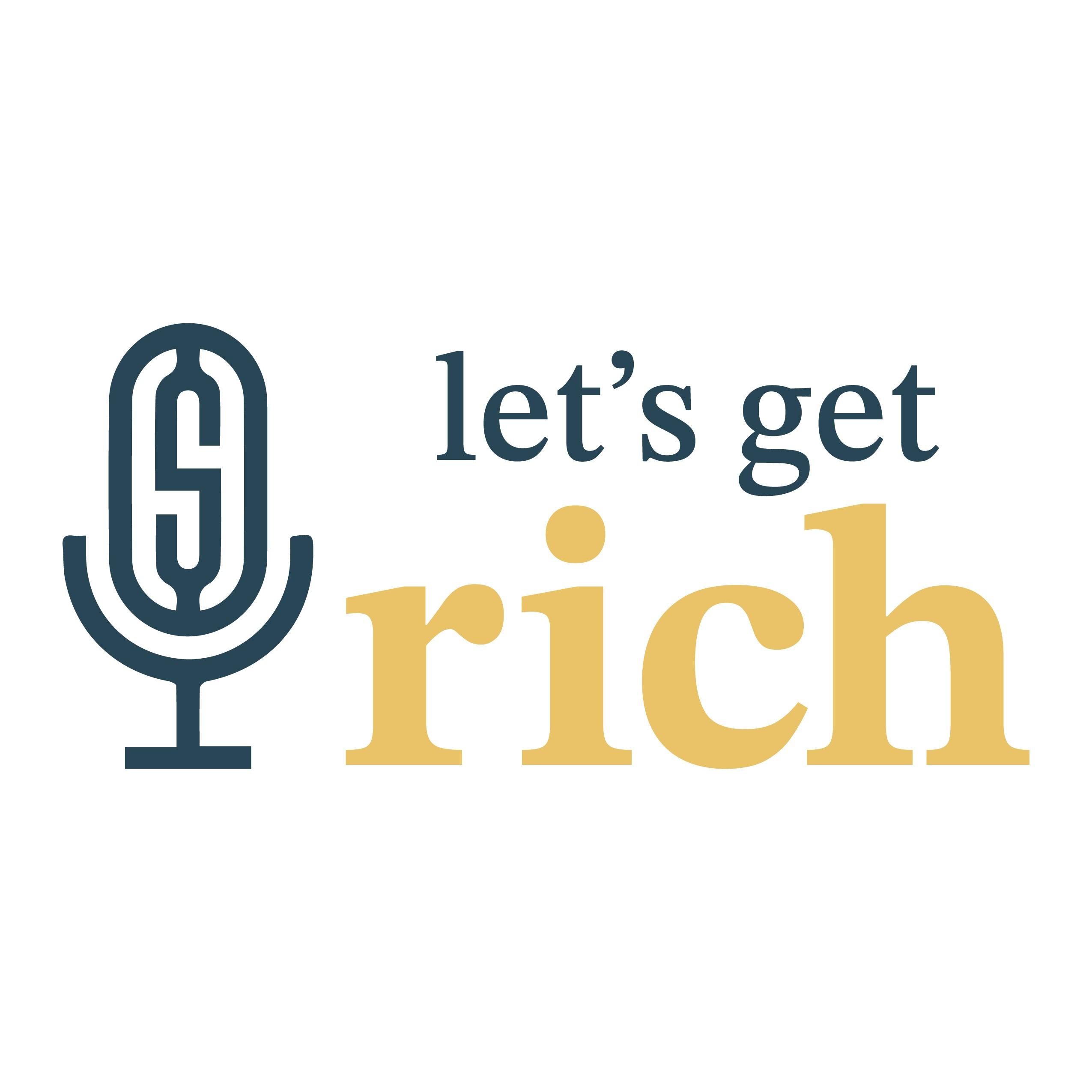 https://media.rss.com/letsgetrich/ep_cover_20241217_121205_1141ca982260474b8876116aa5b34ca0.jpg