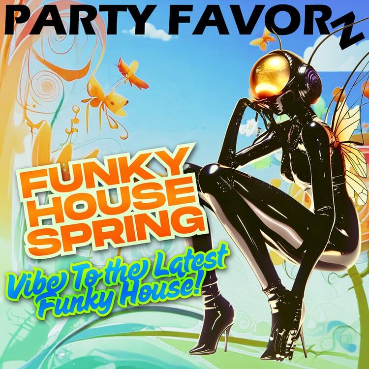 https://partyfavorz.com/wp-content/uploads/2025/04/Funky-House-Spring-2025.jpg