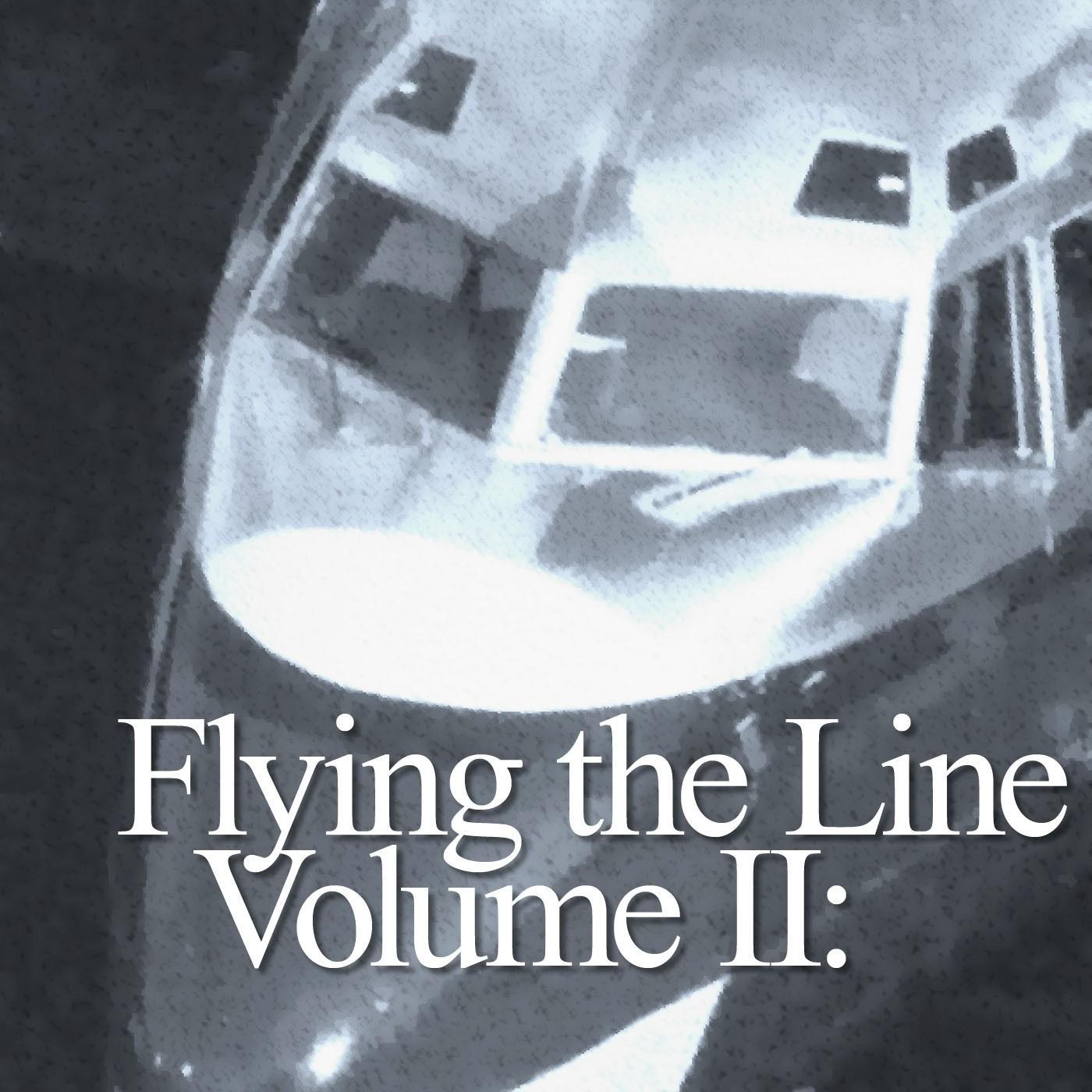 https://pbcdn1.podbean.com/imglogo/ep-logo/pbblog4349330/flying-the-line-vol-2-1b_9m77h8.jpg