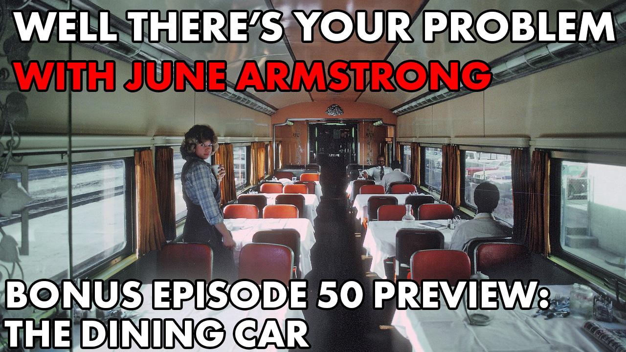 https://pbcdn1.podbean.com/imglogo/ep-logo/pbblog6563527/WTYP_bonus_50_diningcar.jpg