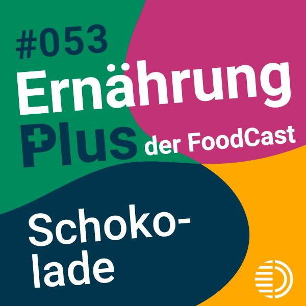https://podnews.de/wp-content/uploads/ErnaehrungPlus_Folge53-1.jpg