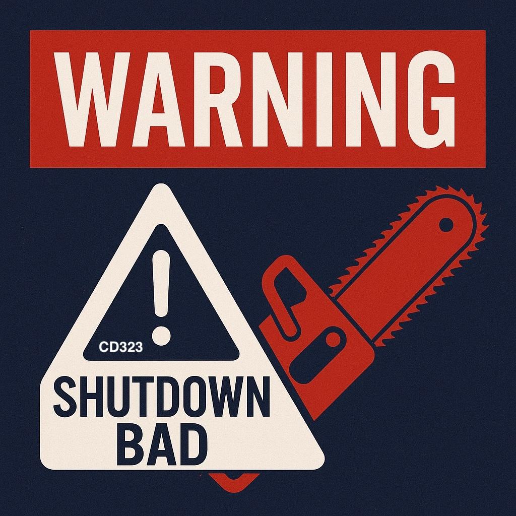 https://static.libsyn.com/p/assets/1/e/9/4/1e94a36cdc824091d959afa2a1bf1c87/CD323_Shutdown_Bad.jpg