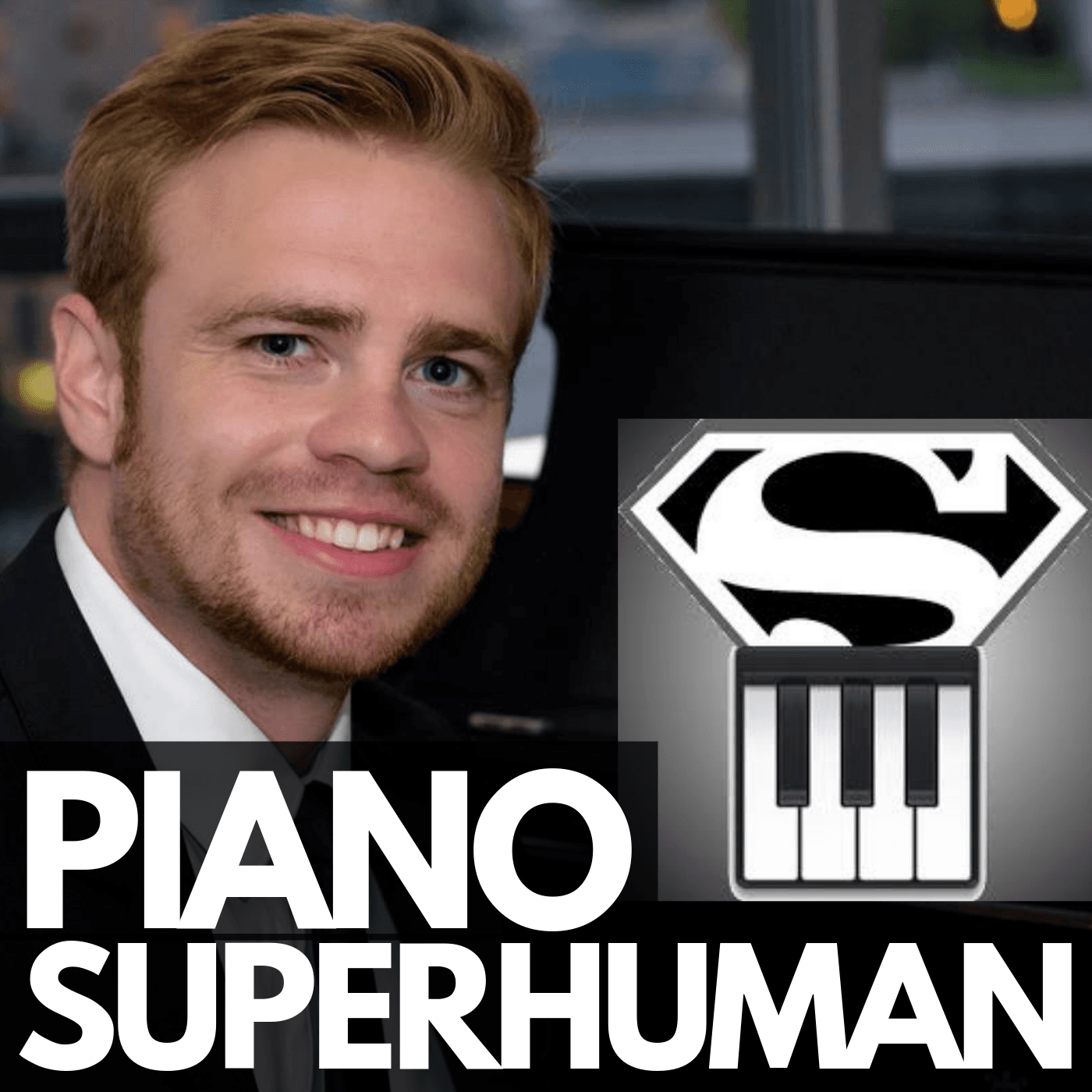 https://static.libsyn.com/p/assets/3/9/7/3/39739293c4355d8a/Piano_Superhuman_Podcast_Artwork.png