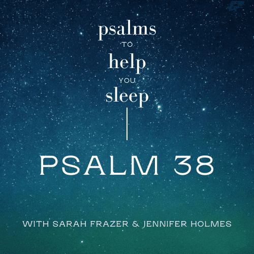 https://static.libsyn.com/p/assets/6/1/6/2/61624f0de4dcb4cc16c3140a3186d450/Psalm_38.png