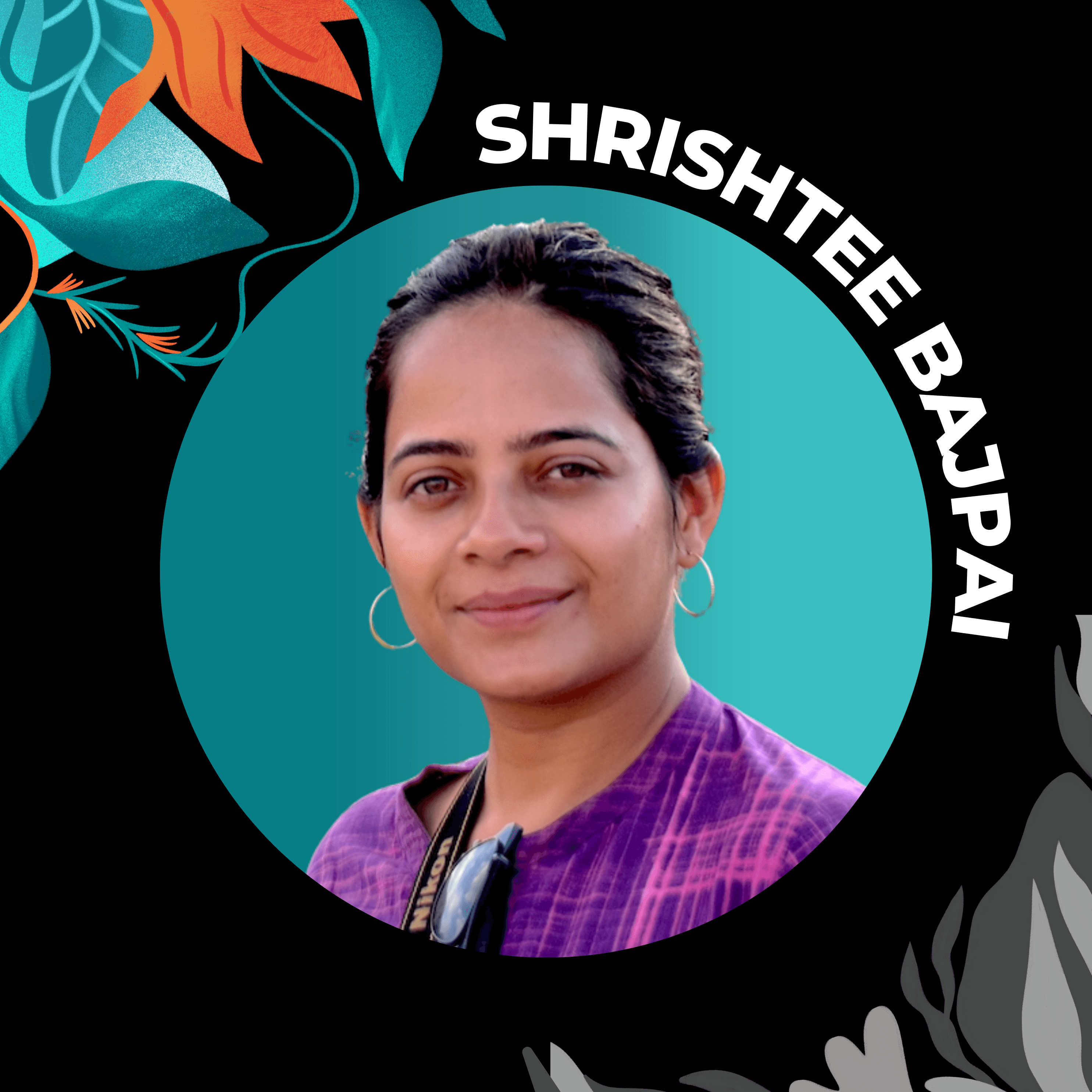https://static.libsyn.com/p/assets/f/b/2/5/fb25e0058919476d16c3140a3186d450/Shrishtee_Bajpai_SS.png