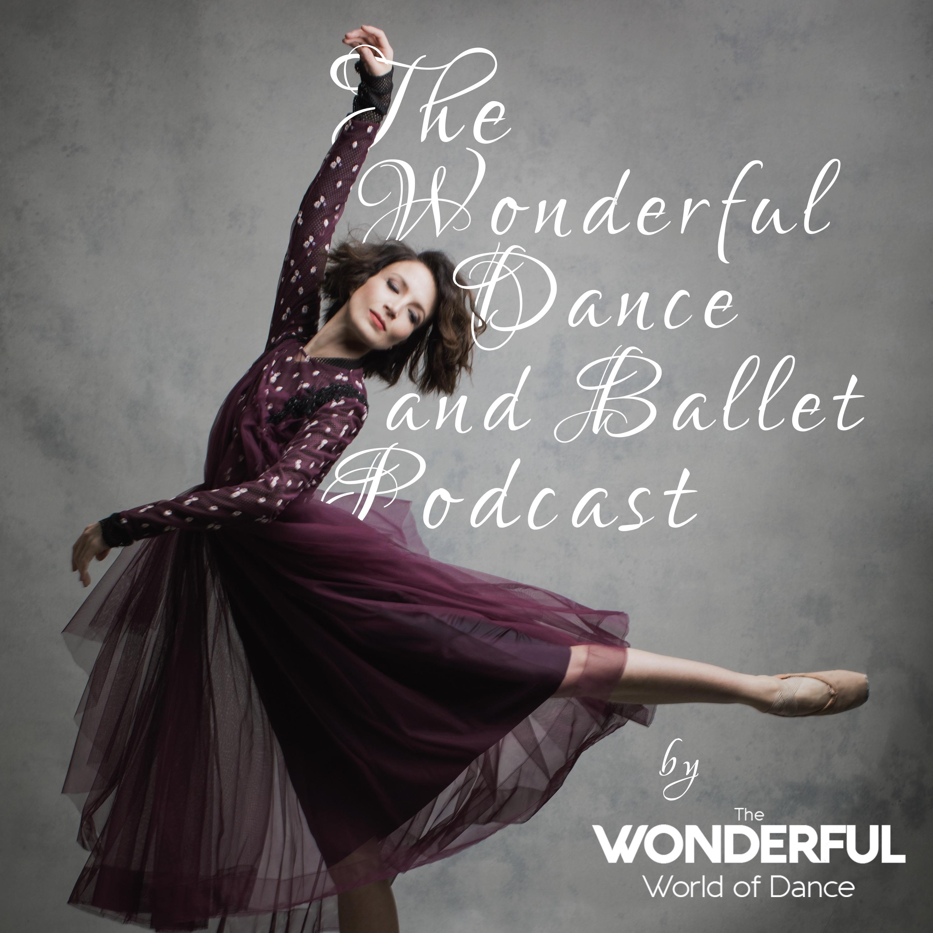 https://thewonderfulworldofdance.com/wp-content/uploads/2018/11/Ballet-Dance-Podcast.jpg