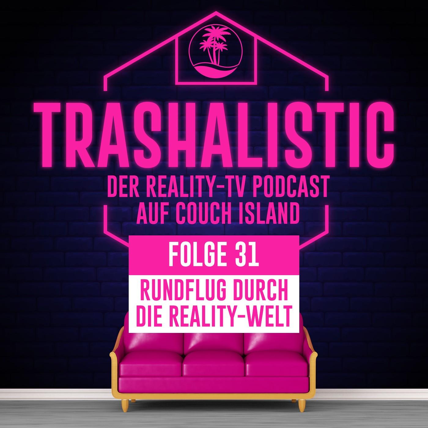 https://trashalistic.podcaster.de/der-reality-podcast/logos/rundflug_31(1).jpg