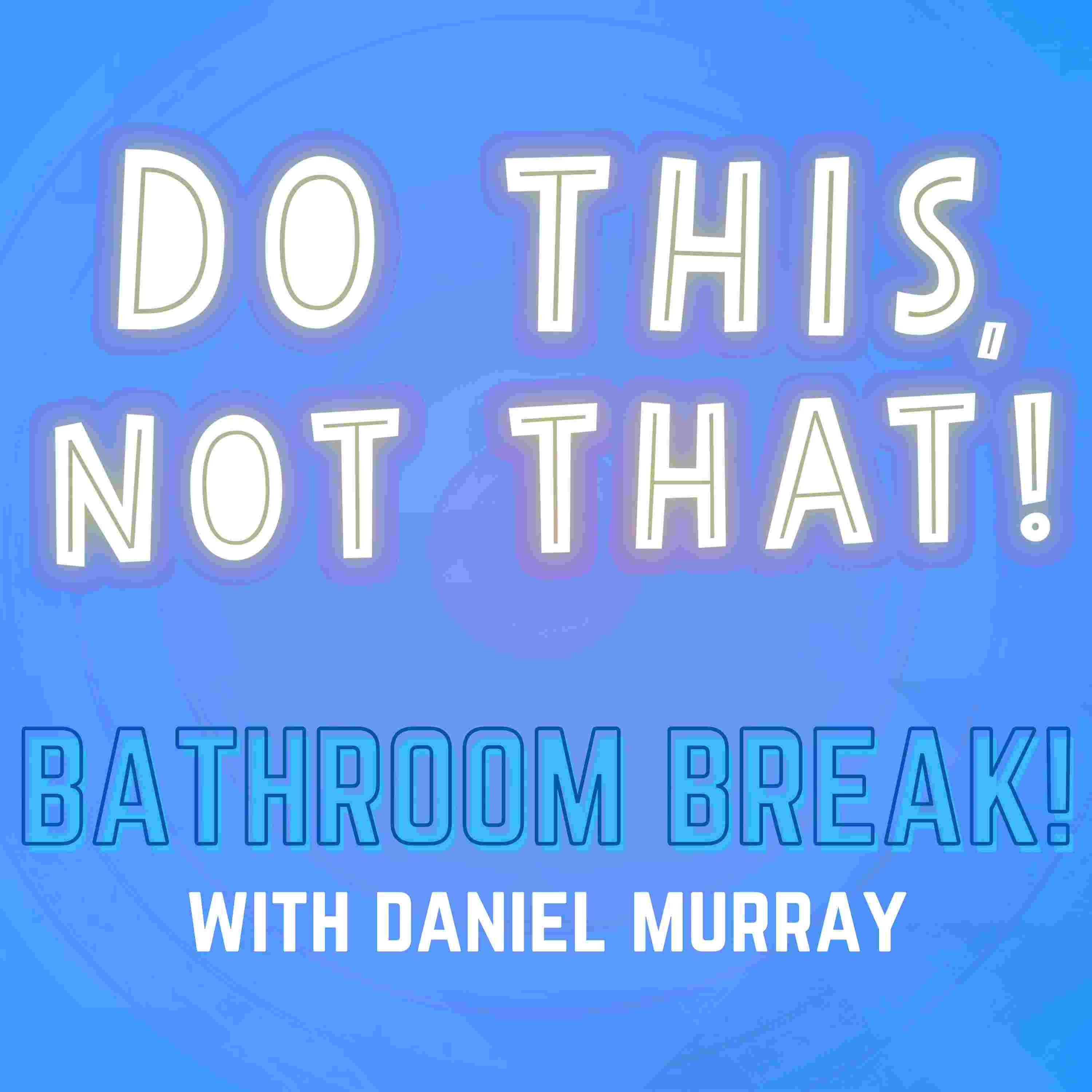 https://artwork.captivate.fm/8c7ec619-400f-4162-b747-4d2ce8b740ab/BATHROOM-Break.jpg