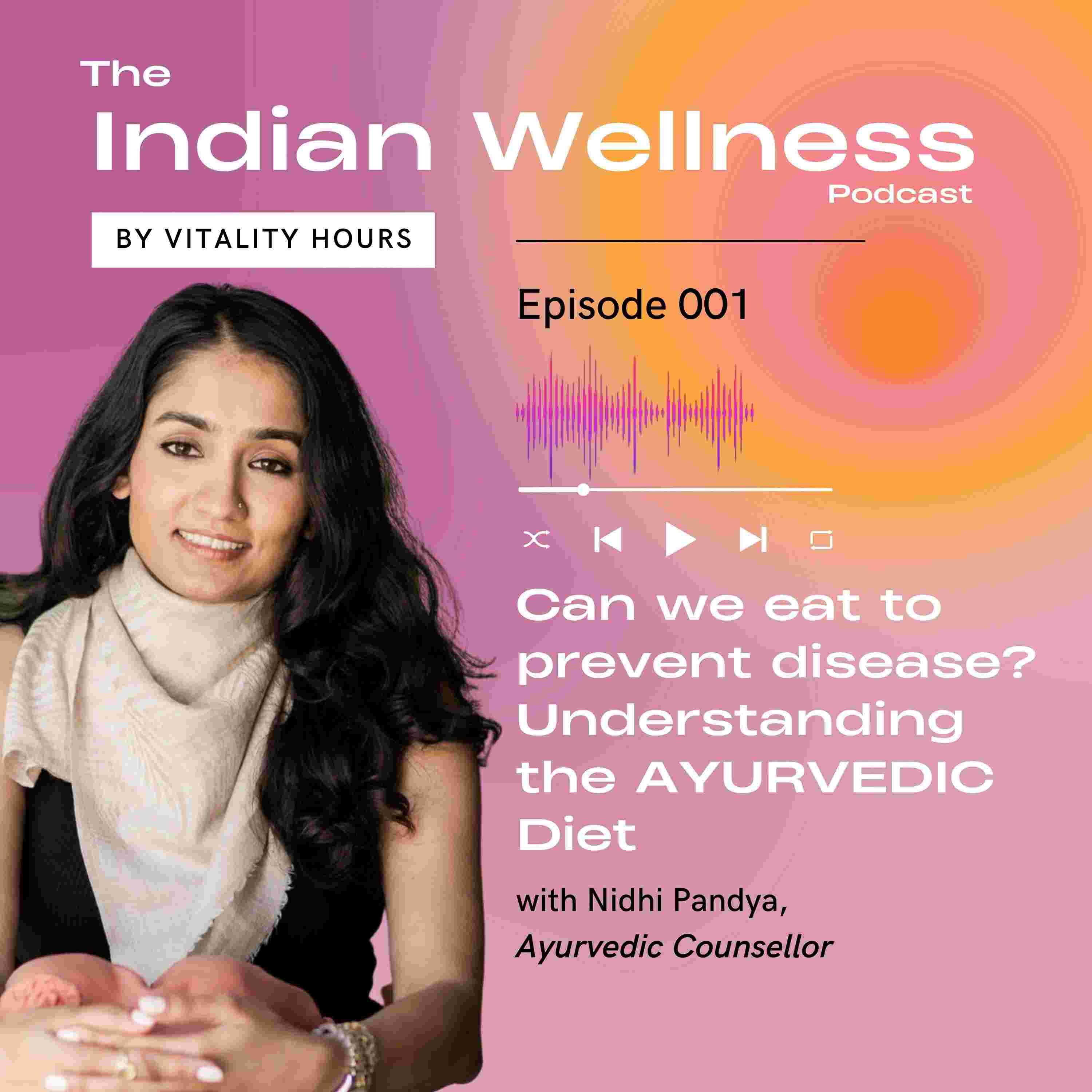 https://files.hubhopper.com/podcast/416123/episode/31840359/can-we-eat-to-prevent-disease-understanding-the-ayurvedic-diet-with-nidhi-pandya.jpeg