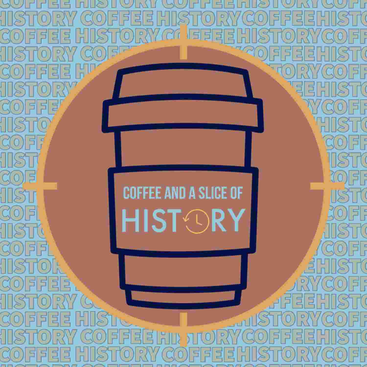 https://media.rss.com/coffeeandhistory/ep_cover_20230418_090416_f87c61d2fd1c202dc37559c4e3fbcb8f.jpg