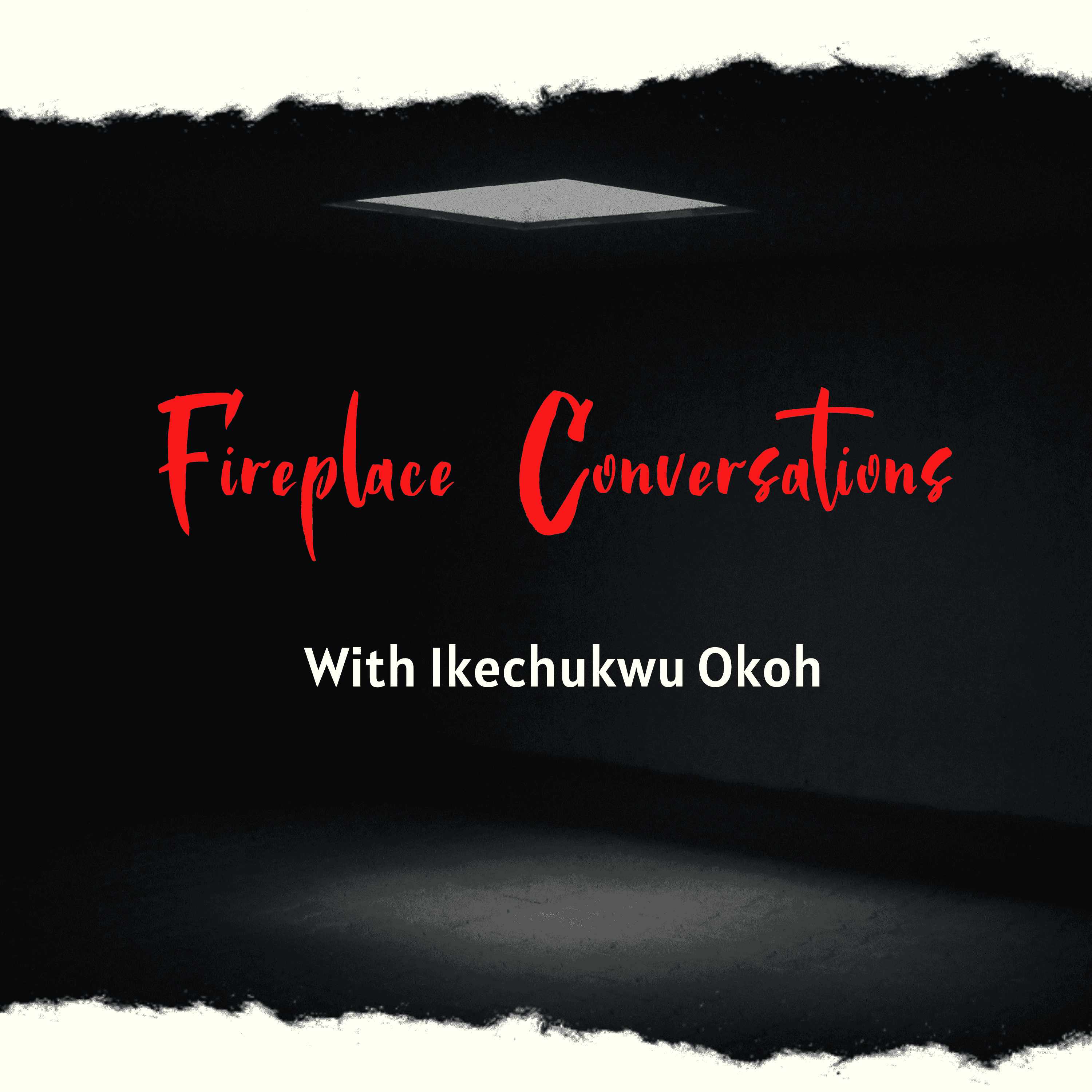 https://media.rss.com/fireplace-conversations-with-dr-ikechukwu-okoh-episode-1-the-fire-is-lit/ep_cover_20250630_010642_845822065f02652bda2049ceeb3d362a.png