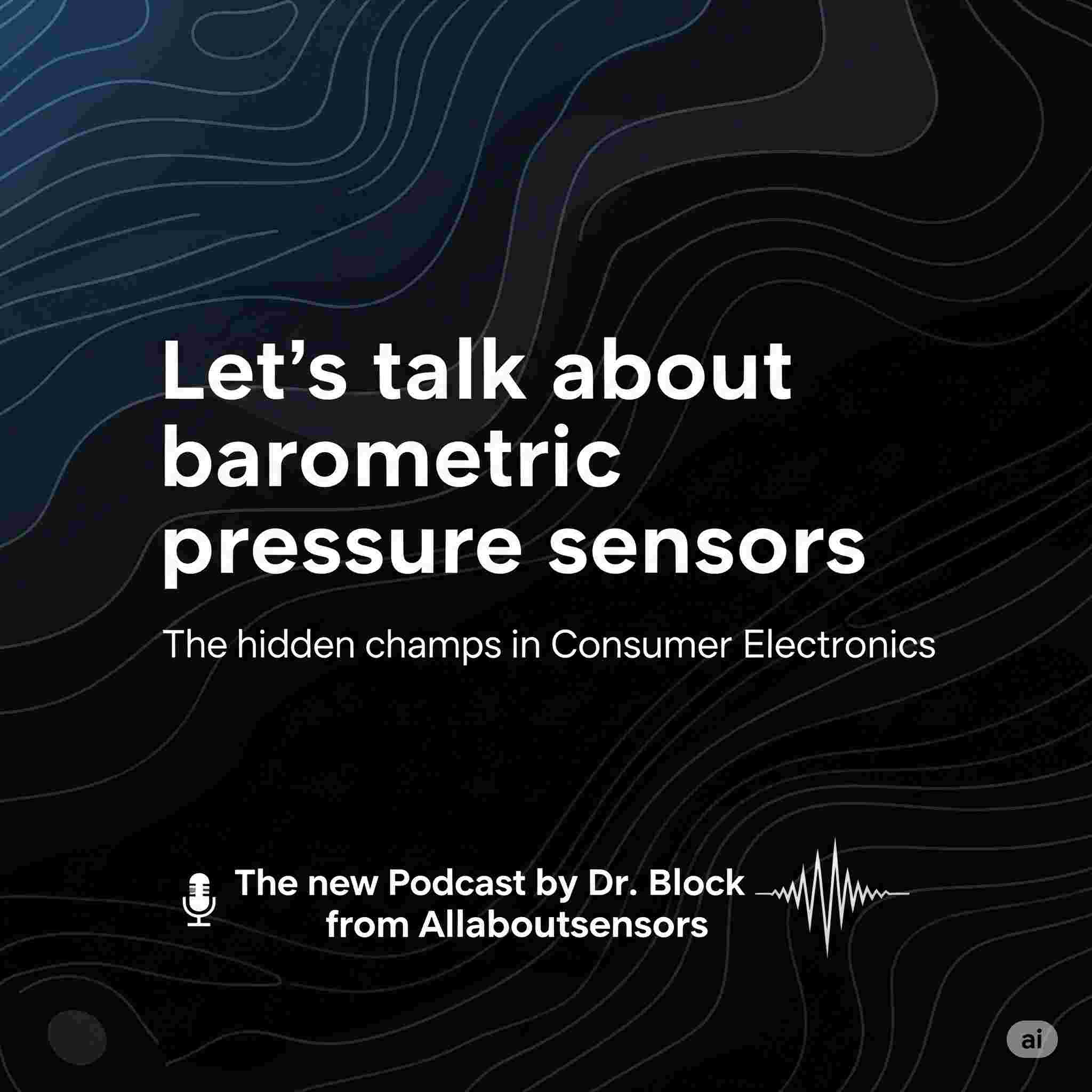 https://media.rss.com/let-s-talk-about-barometric-pressure-sensors-by-dr-block-pod1/ep_cover_20250821_040849_aef11c58486a3644fe4eb570660939ff.jpg