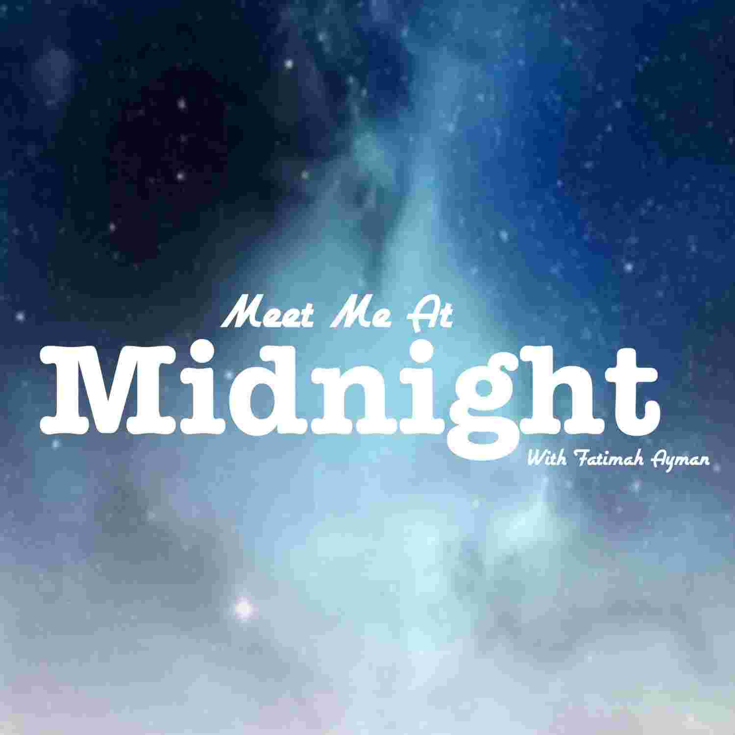 https://media.rss.com/meetmeatmidnightbyfatimah/ep_cover_20230719_100751_441cd1e42aca92c7726fc722cd761c5d.jpg