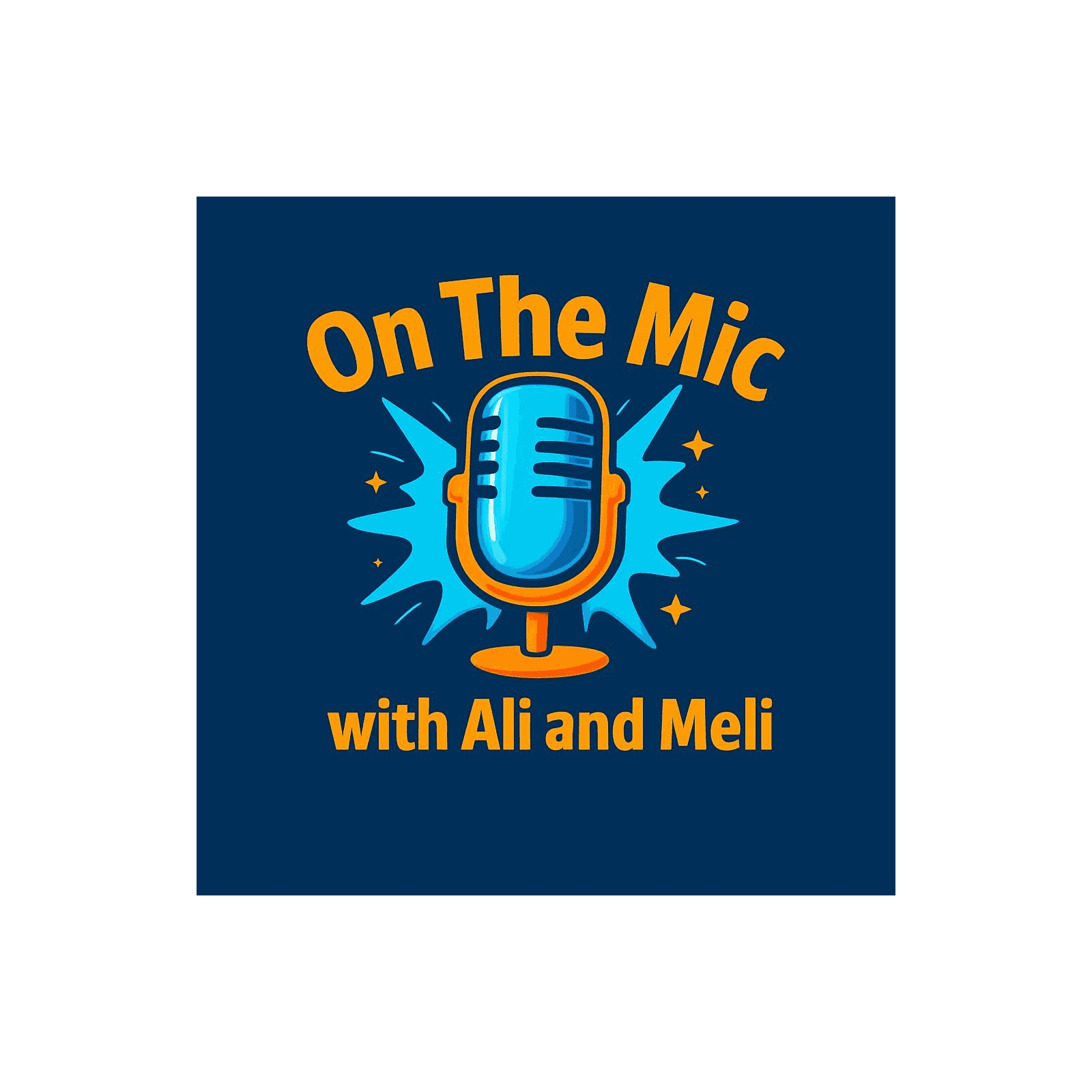 https://media.rss.com/on-the-mic-with-ali-and-meli/ep_cover_20251105_051143_f4ef44fd41faaca4978b59cbc307a5fc.png