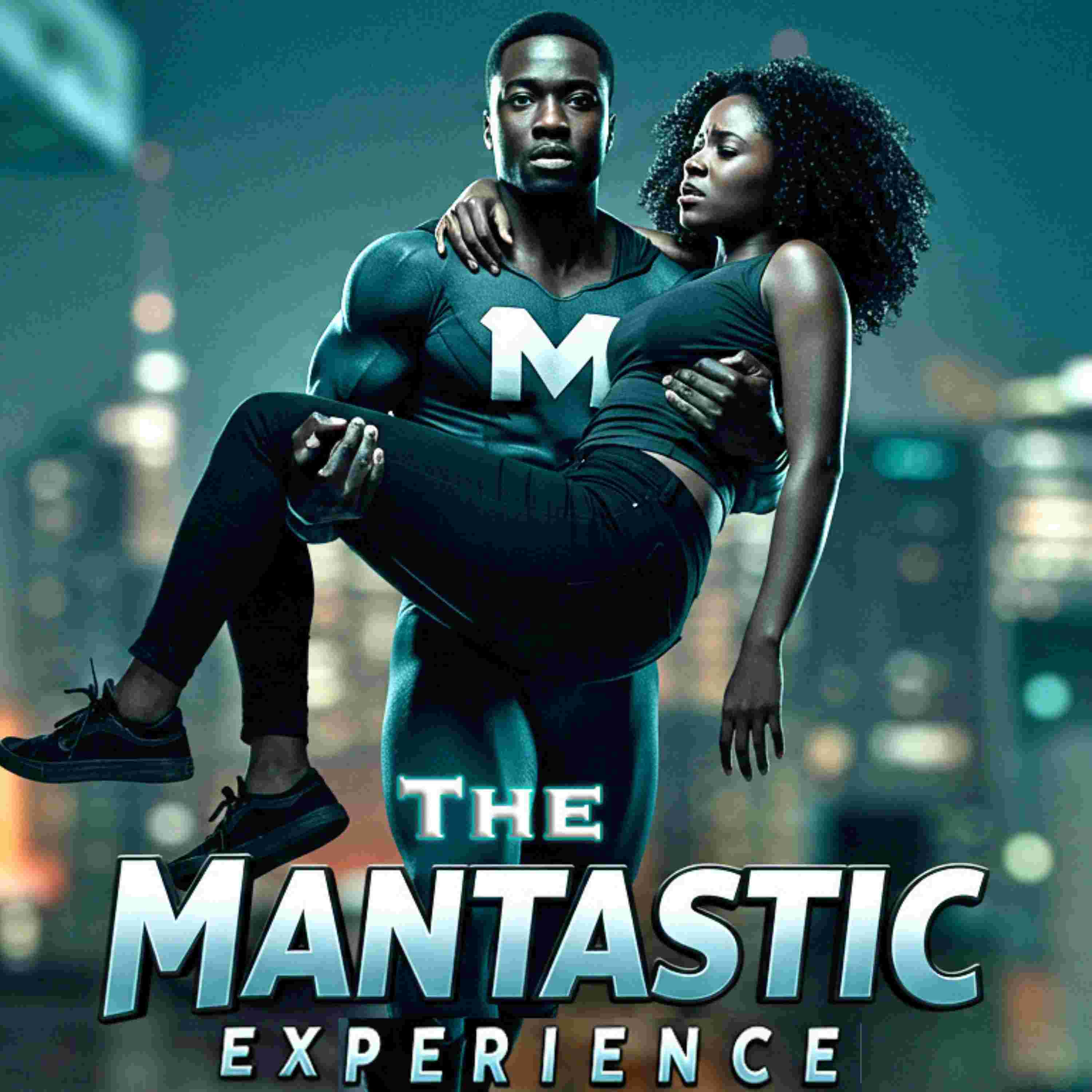 https://media.rss.com/the-mantastic-experience/ep_cover_20250717_090700_8780d65b82450237599202b01e9beba8.jpg