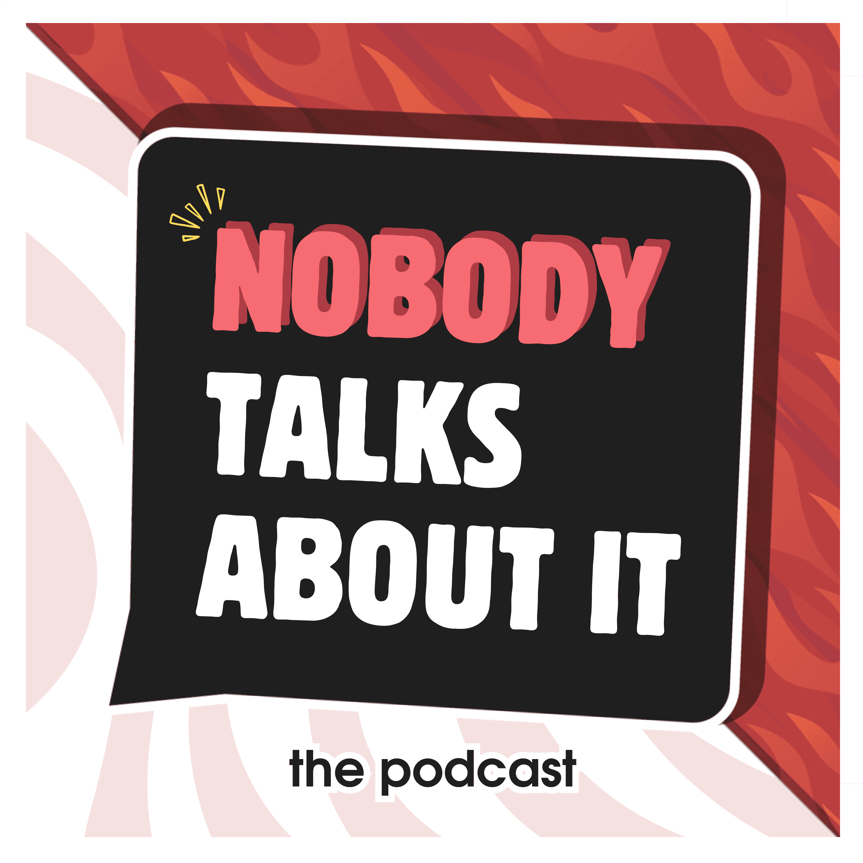 https://media.rss.com/the-nobody-talks-about-it-podcast/ep_cover_20250612_050630_b8ea52b111f9149197327e7eb3b8646e.png