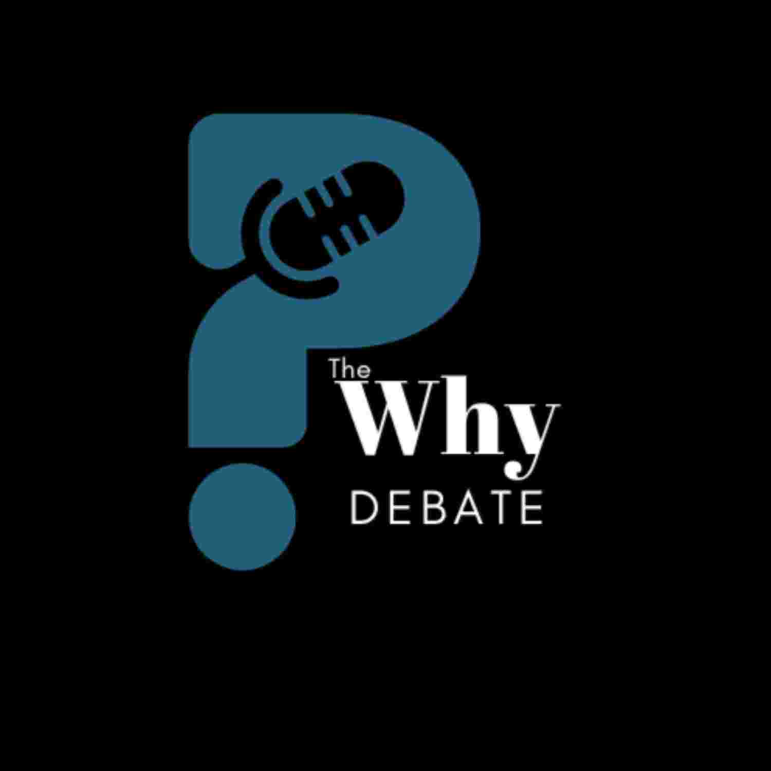 https://media.rss.com/the-why-debate/ep_cover_20230925_120944_9062b2a617e7ce610d577998dfdcb897.jpg