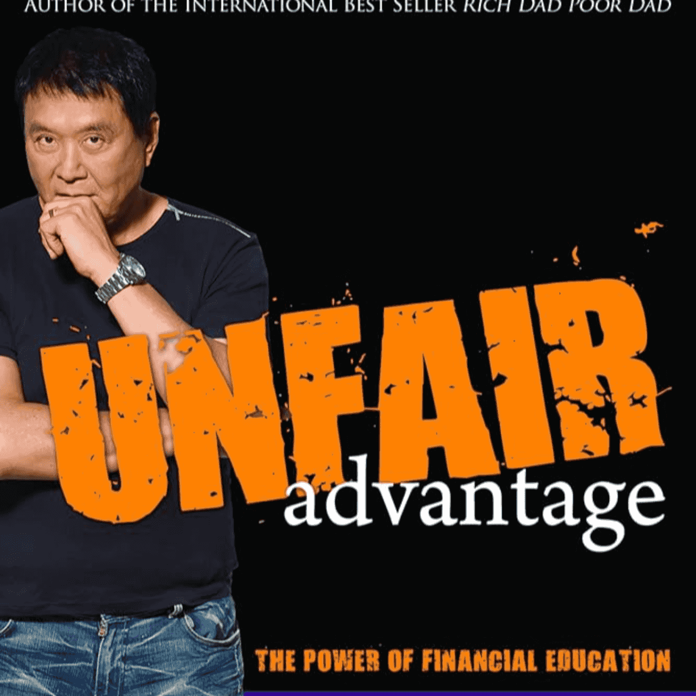 https://media.rss.com/unfair-advantage-the-power-of-financial-education-by-robert-kiyosaki-book-summary-podcast/ep_cover_20250514_060525_481320651d643adffdb3fe72b702ff4a.png