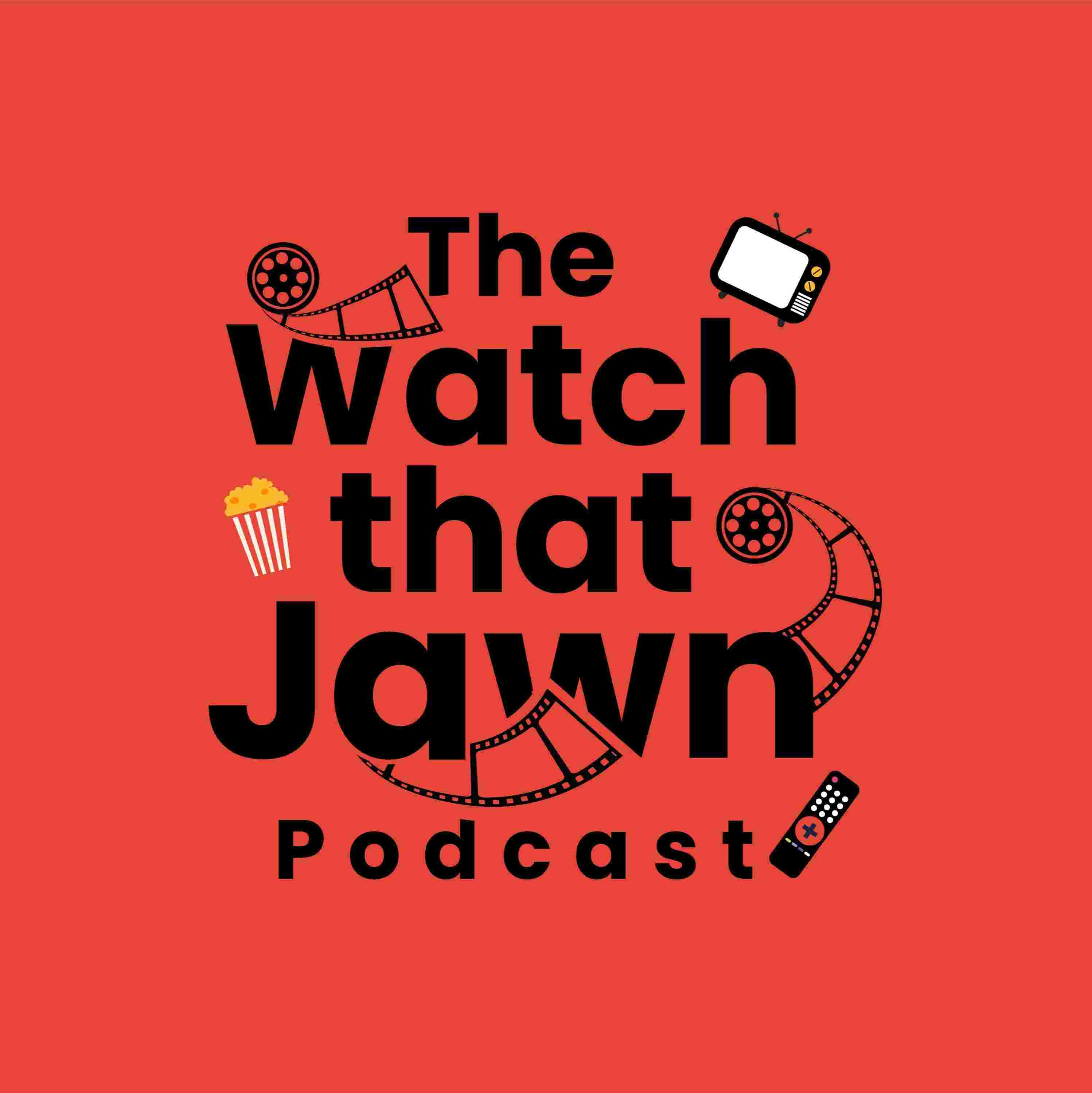 https://media.rss.com/watchthatjawnpodcast/ep_cover_20250507_090515_ab079e3f8540d74a45fe128863cc2859.jpg