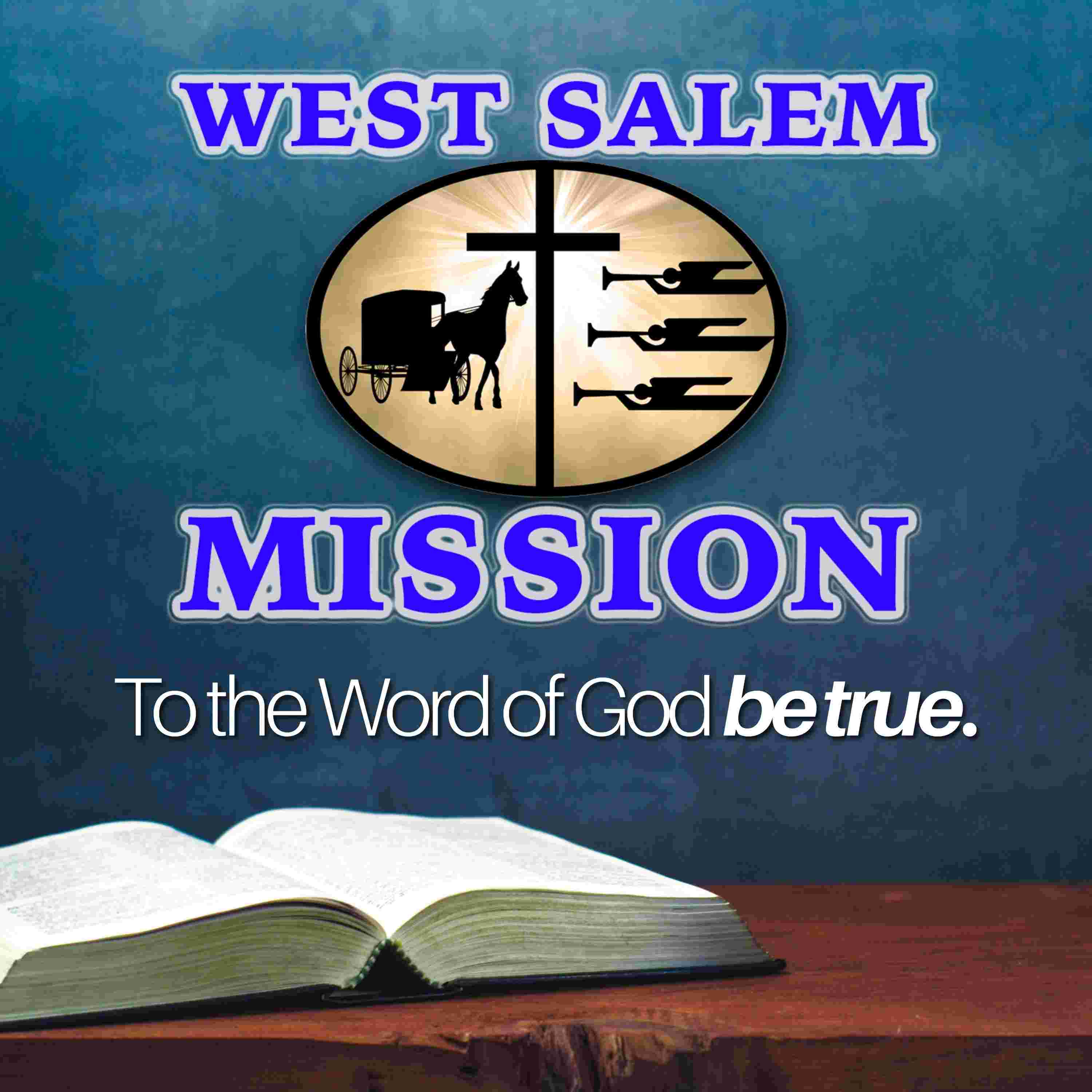 https://media.rss.com/westsalemmission/ep_cover_20251020_071021_b7e441a1e42ca59b9d81f67a20aa2078.jpg